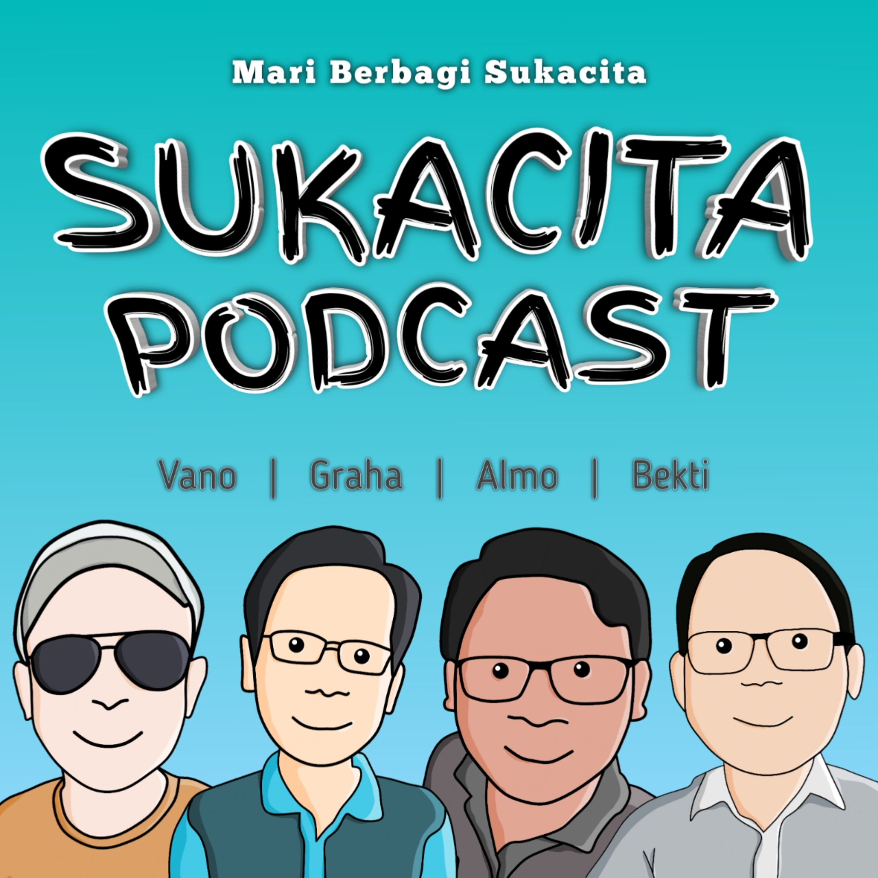 SUKACITA PODCAST
