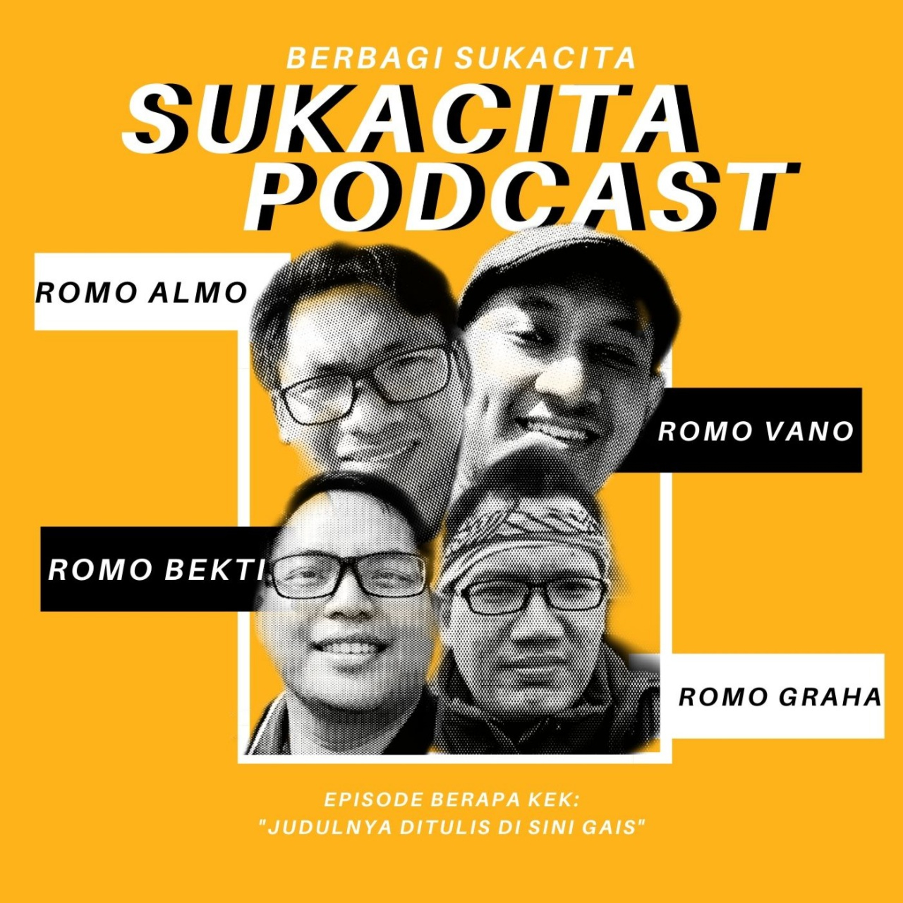 SUKACITA PODCAST