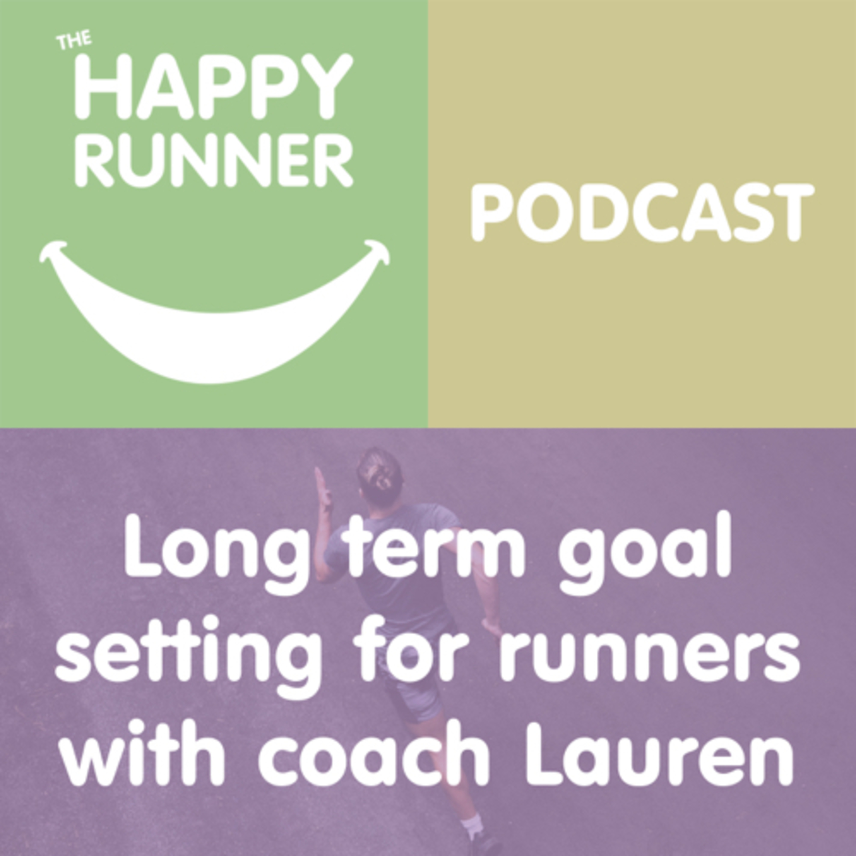 Long term goal setting for runners with coach Lauren