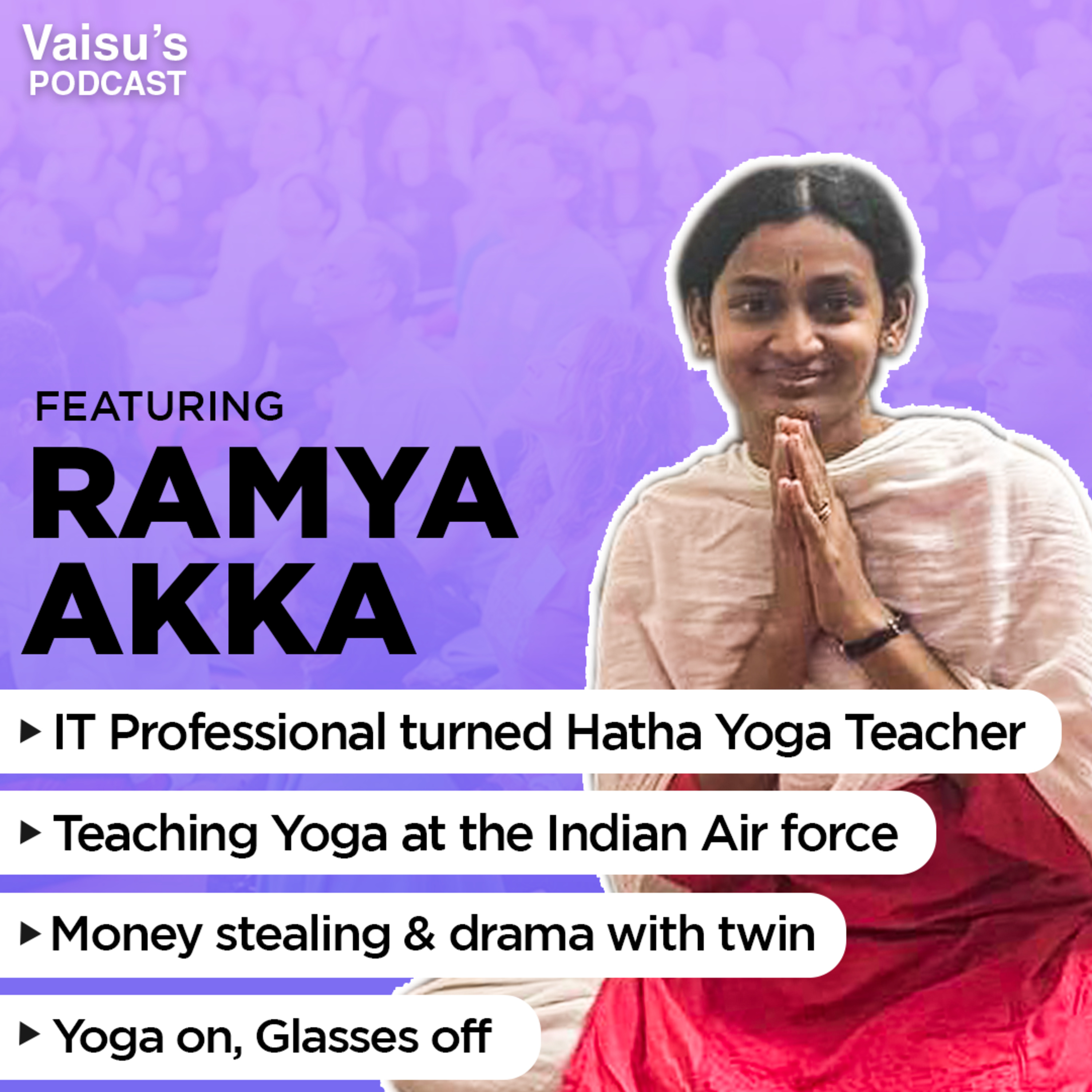 #189 From Laptops to Yogamats: Story of a Hatha Yoga Teacher who was once a Techie! episode artwork