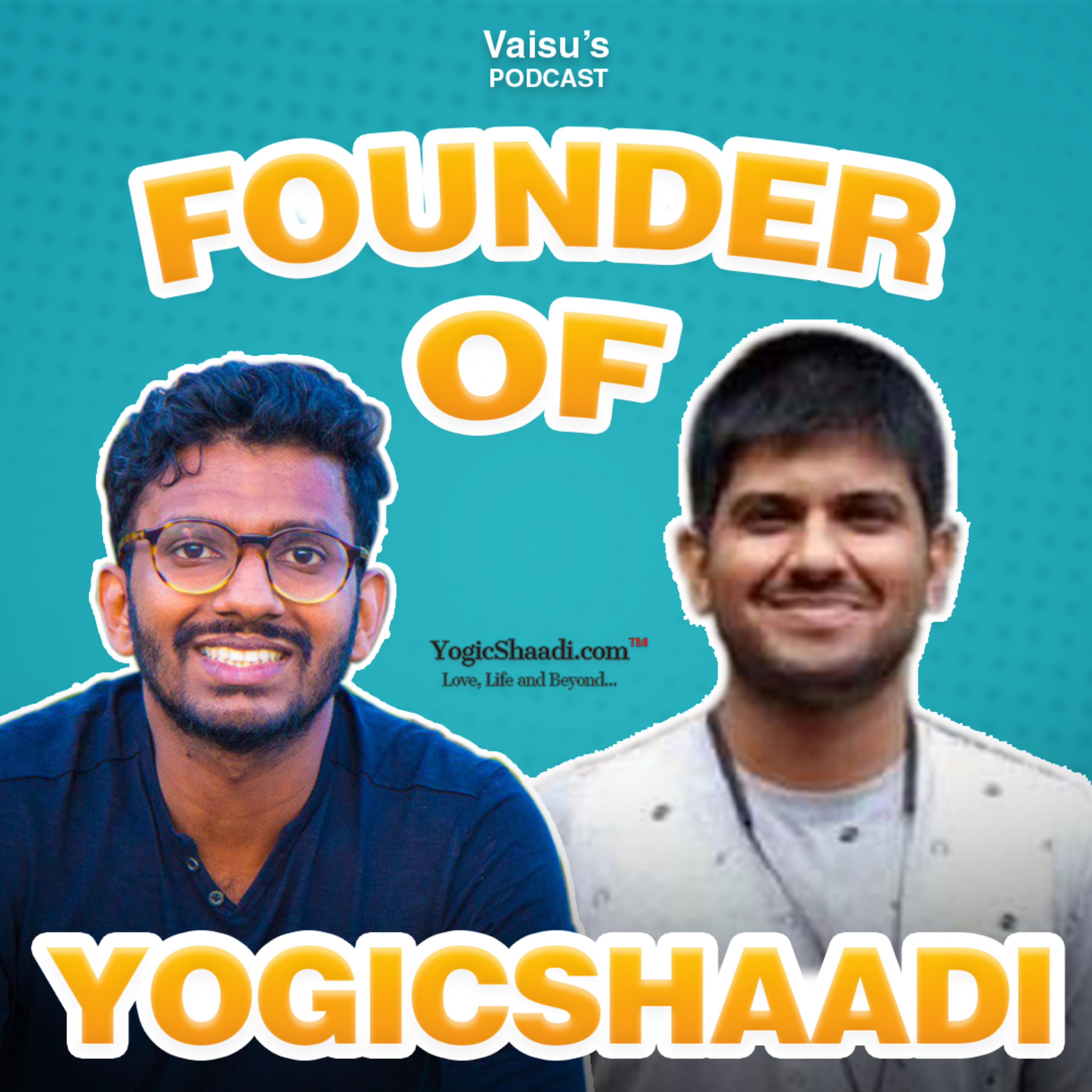 Founder of YogicShaadi.com Rakesh anna on the Platform and its vision!!!
