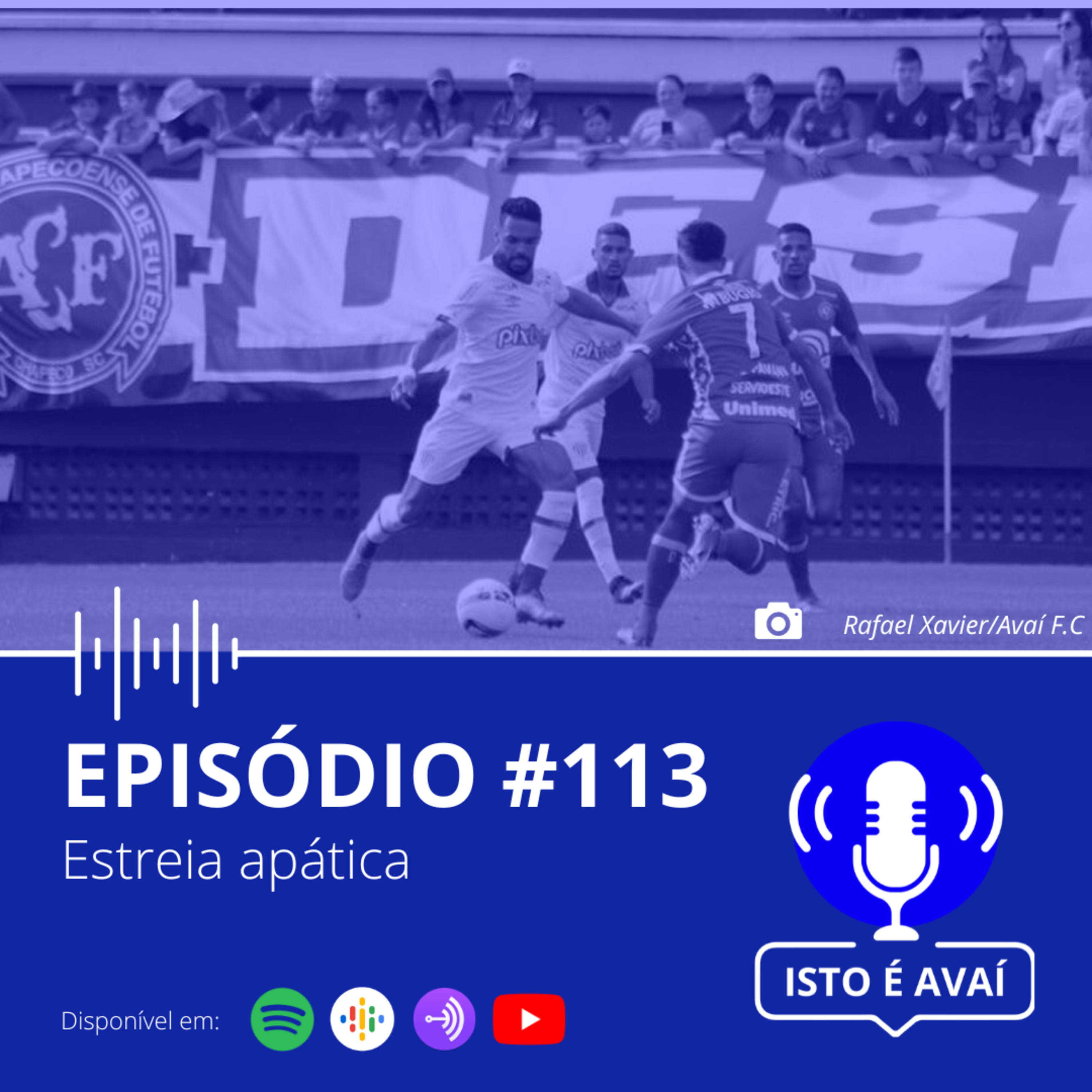  ESTREIA APÁTICA | EP #113 - 2023  episode artwork