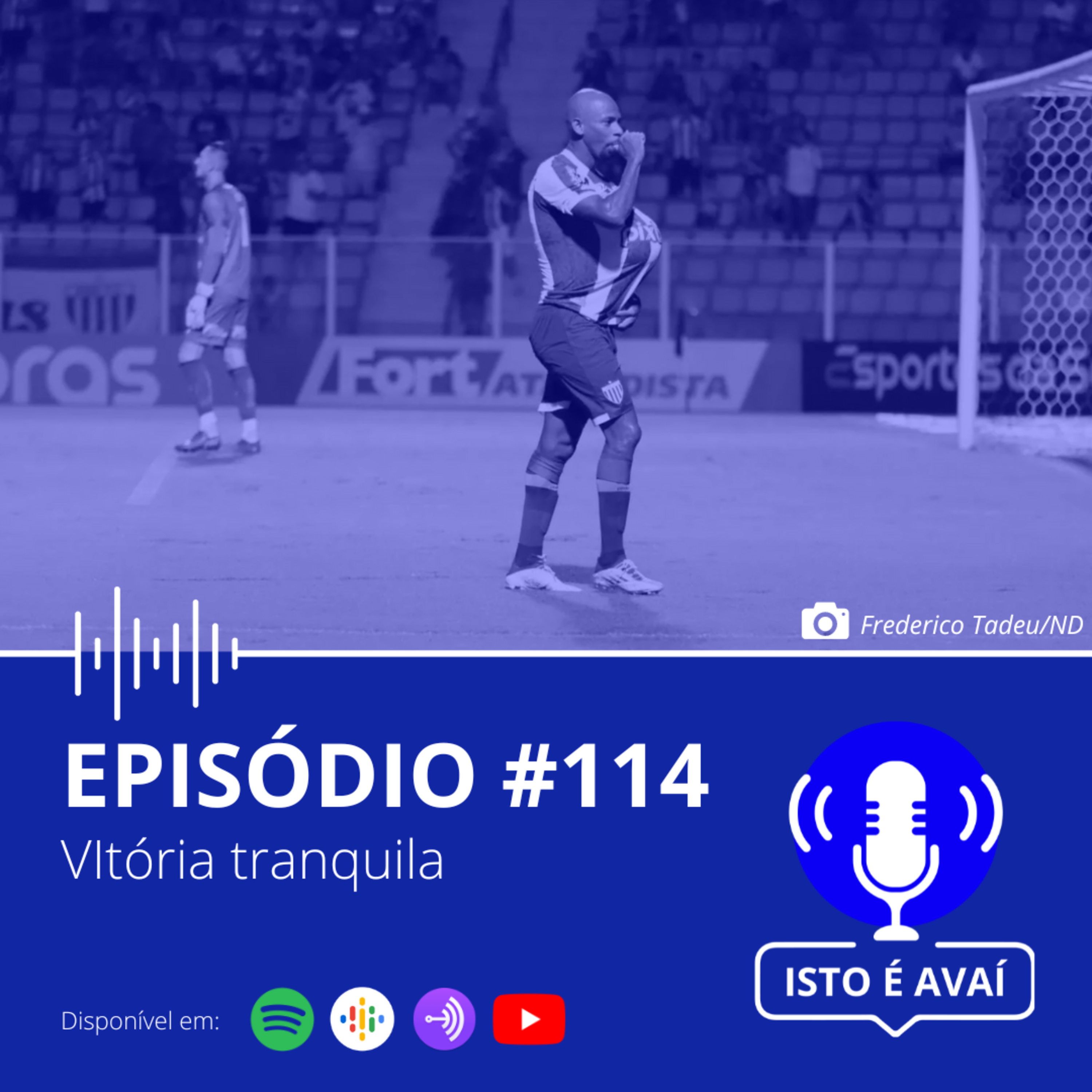  VITÓRIA TRANQUILA | EP #114 - 2023  episode artwork