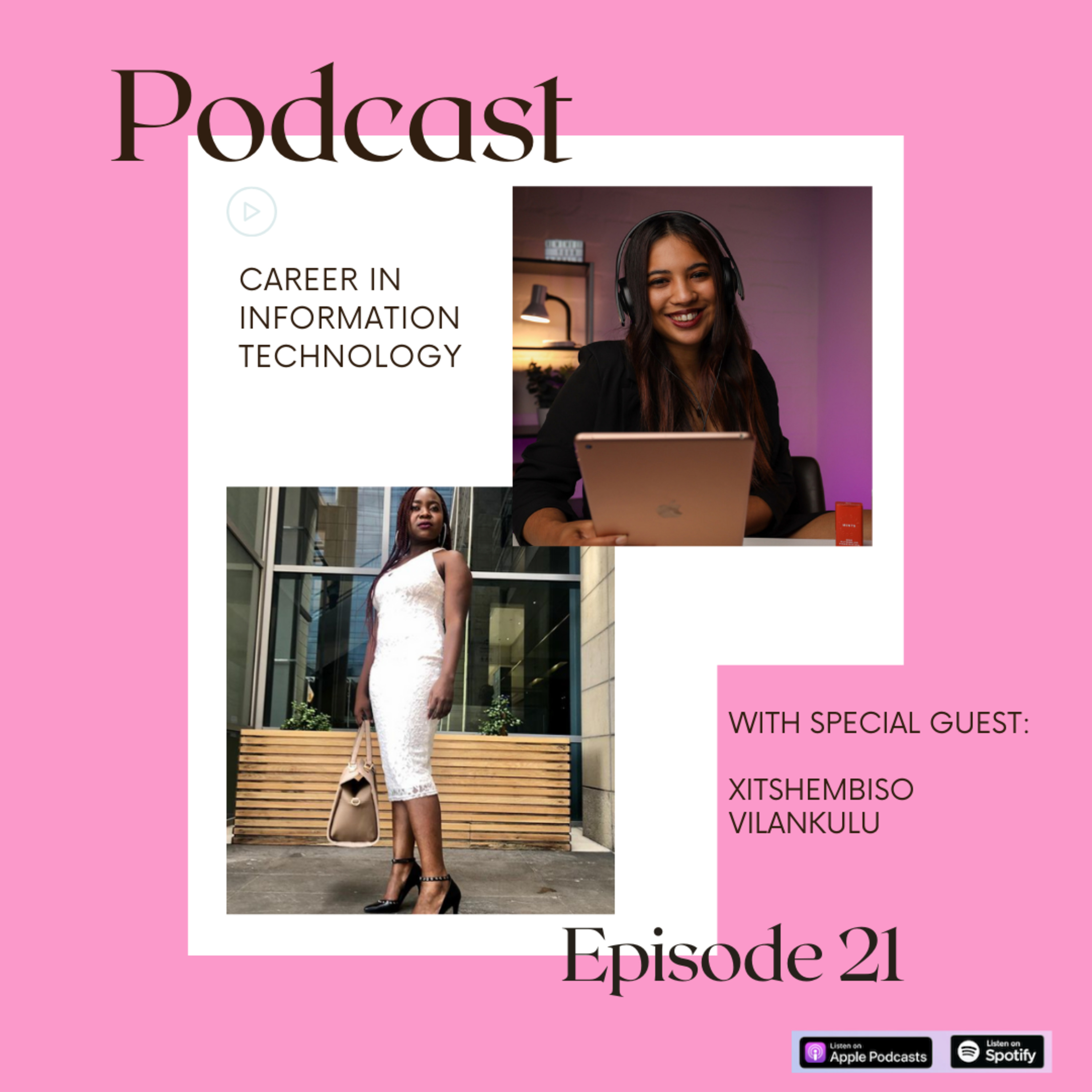 Ep 21 What its like being the only female - A Career in IT with Tshembi episode artwork