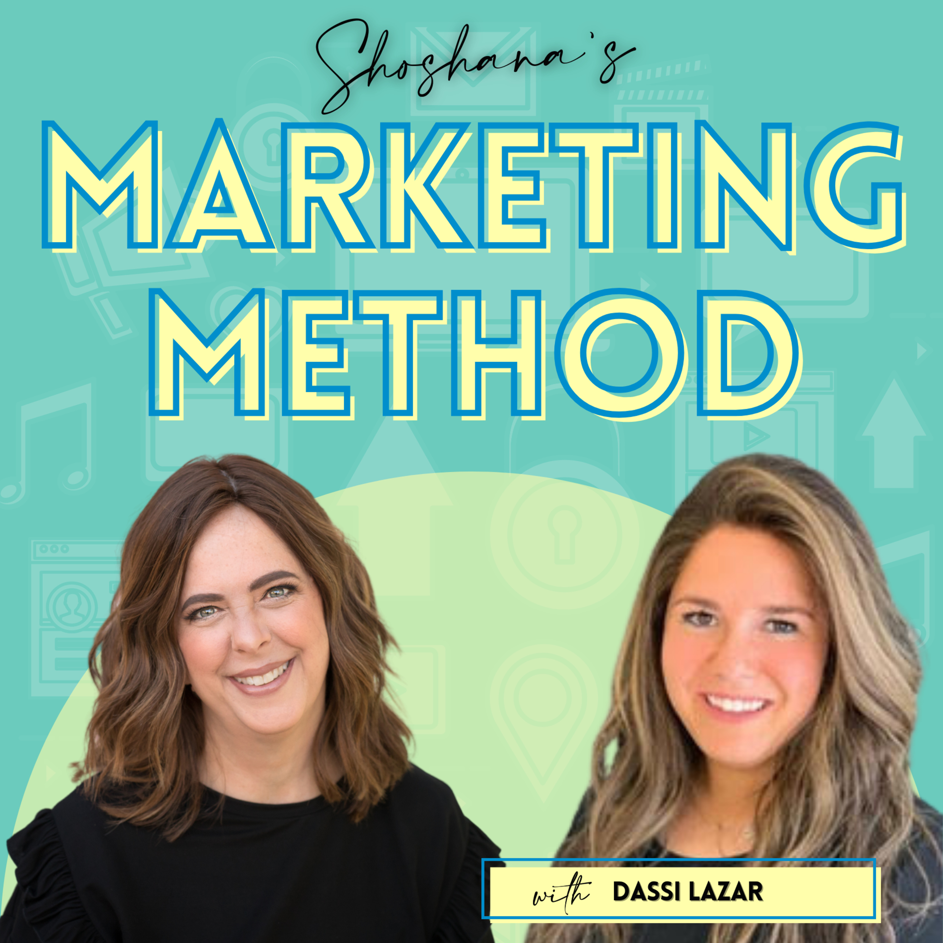 Shoshana\'s Marketing Method