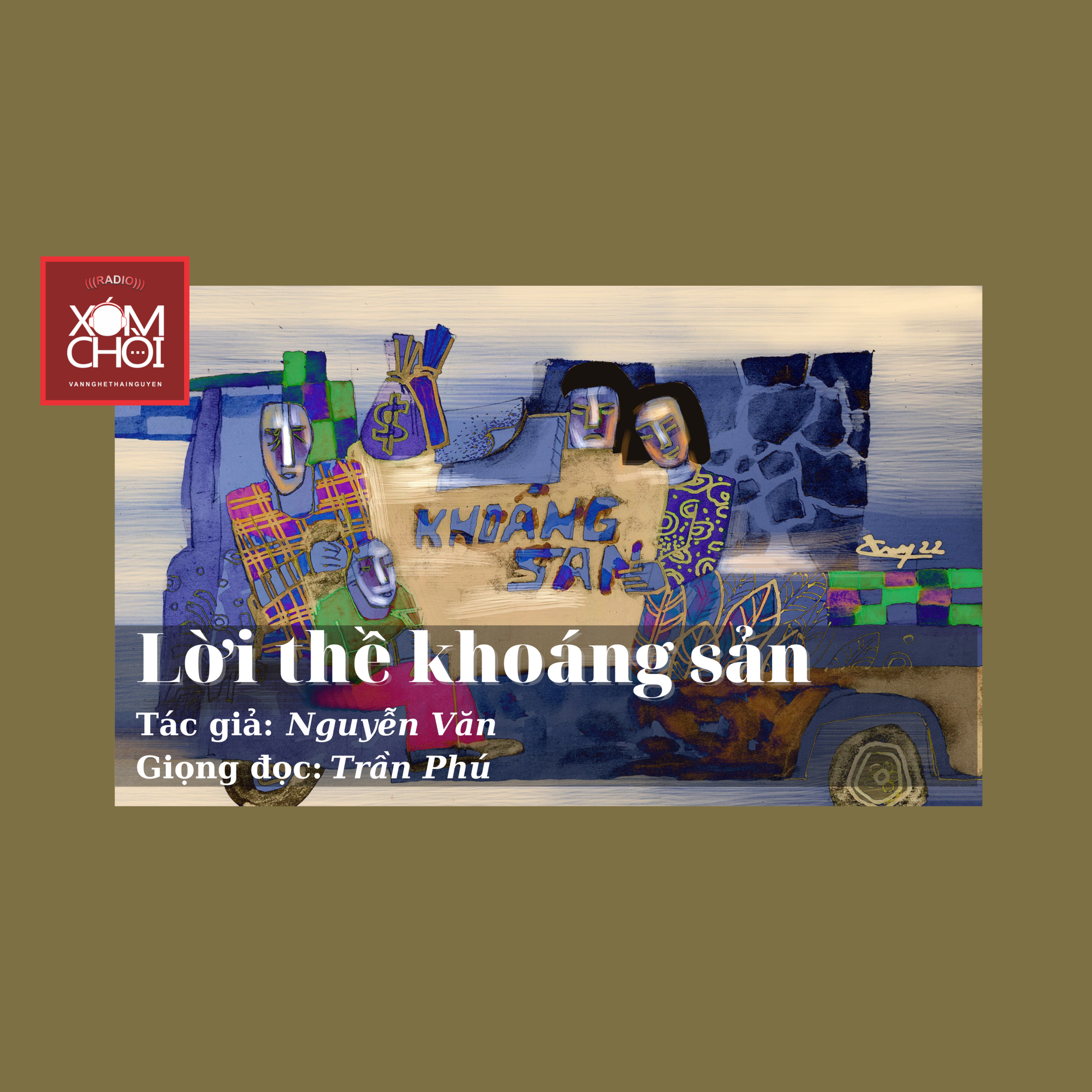 XÓM CHÒI kể