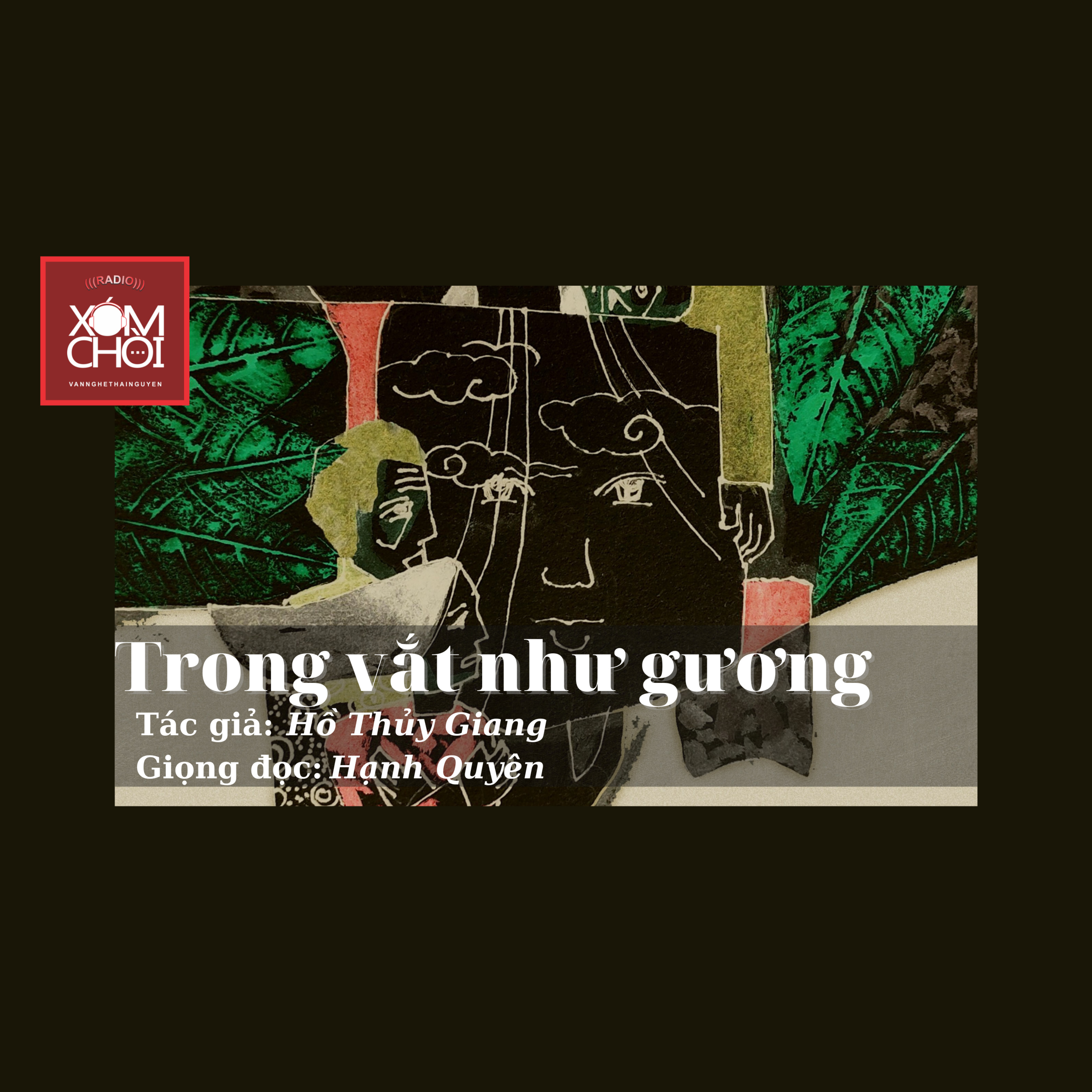 XÓM CHÒI kể