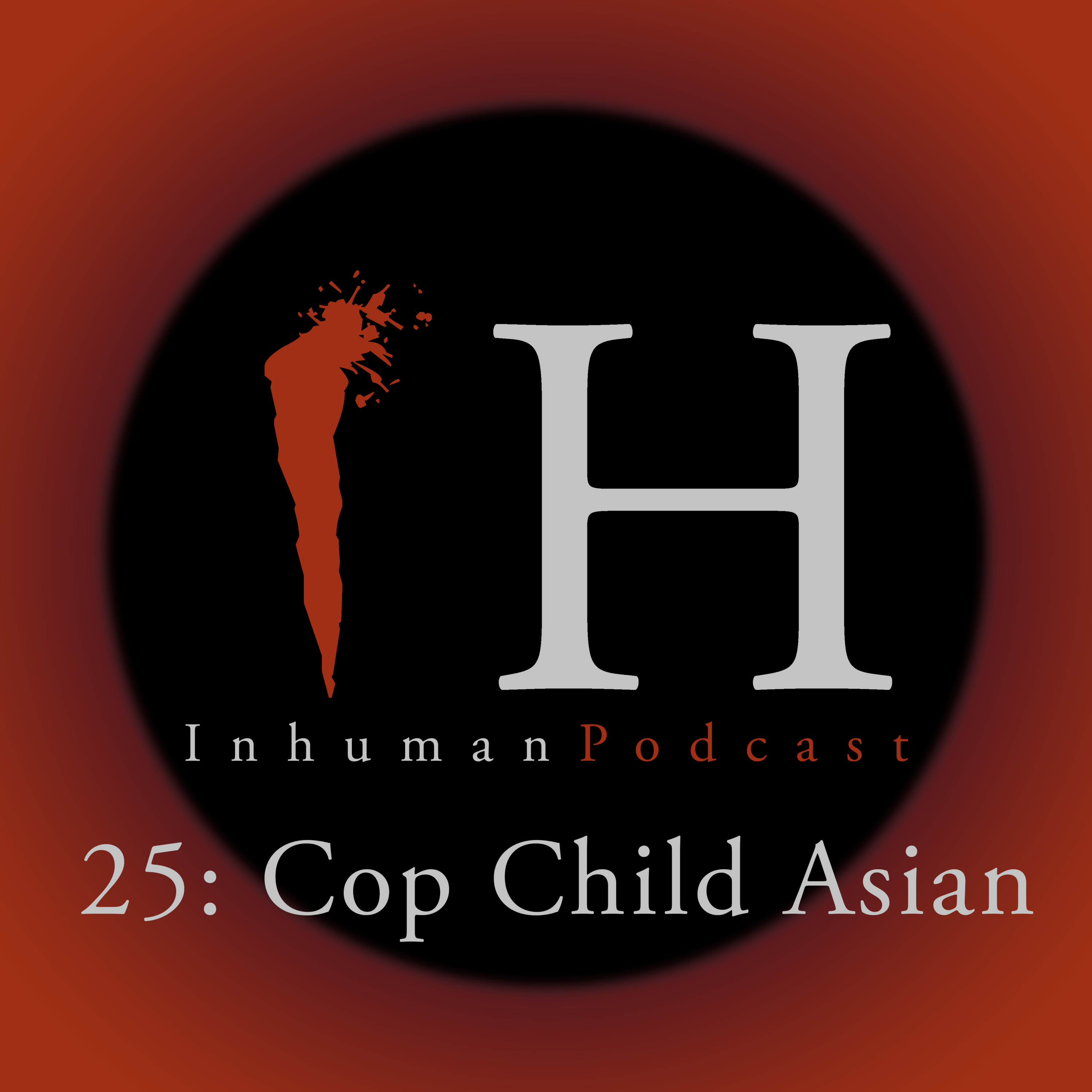 Inhuman Podcast