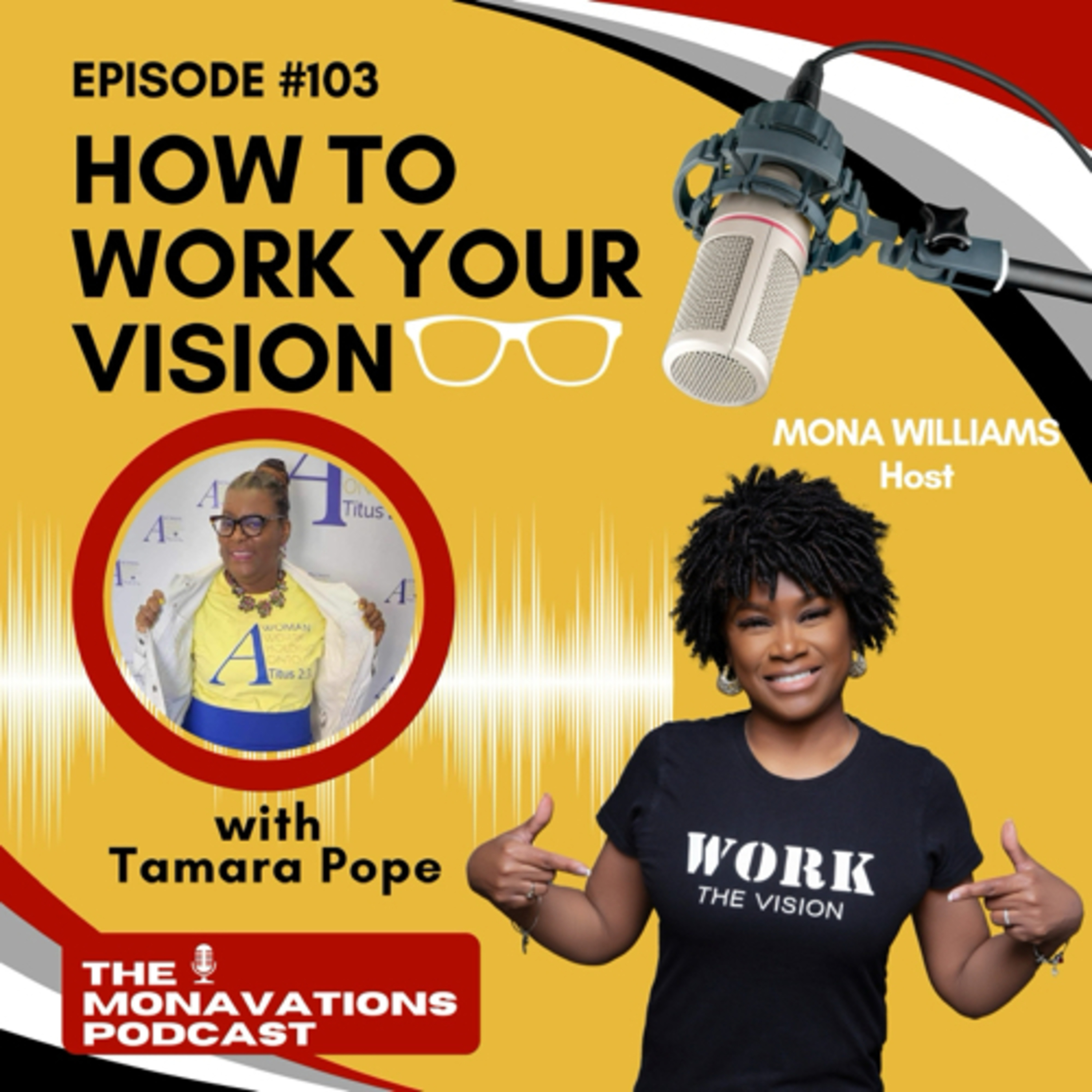 Women Working the Vision Series: Pastor/Coach Tamara Pope episode artwork