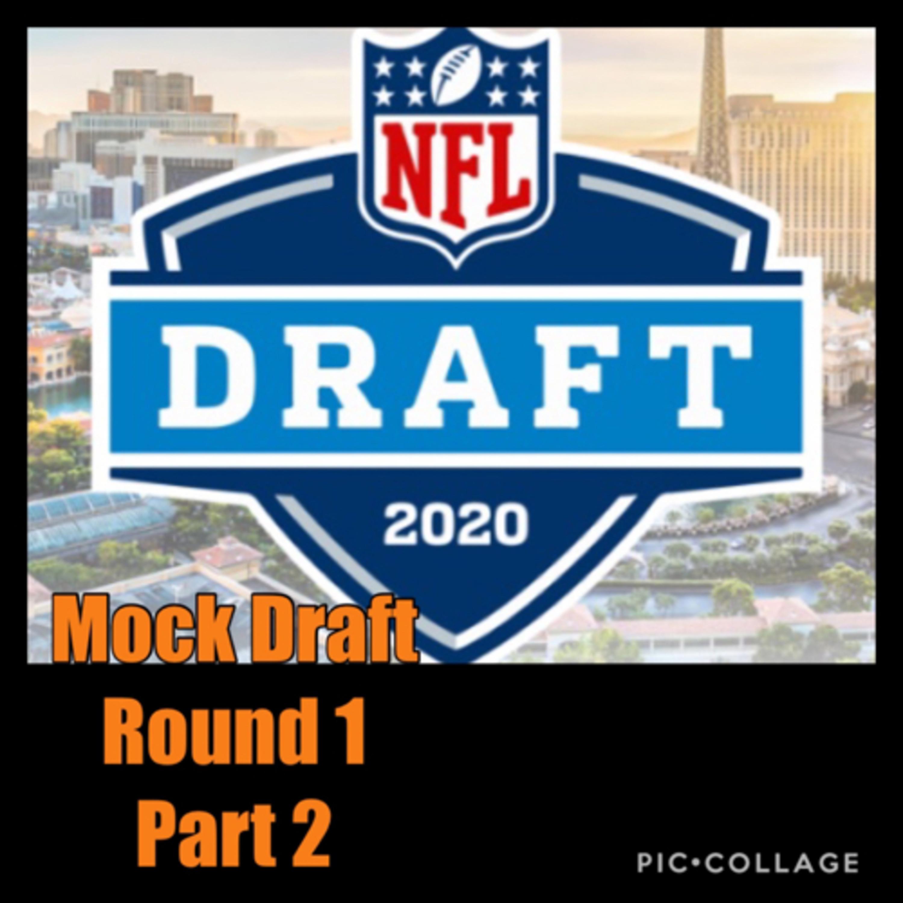 013: NFL Mock Draft 2020 Part 2! episode artwork