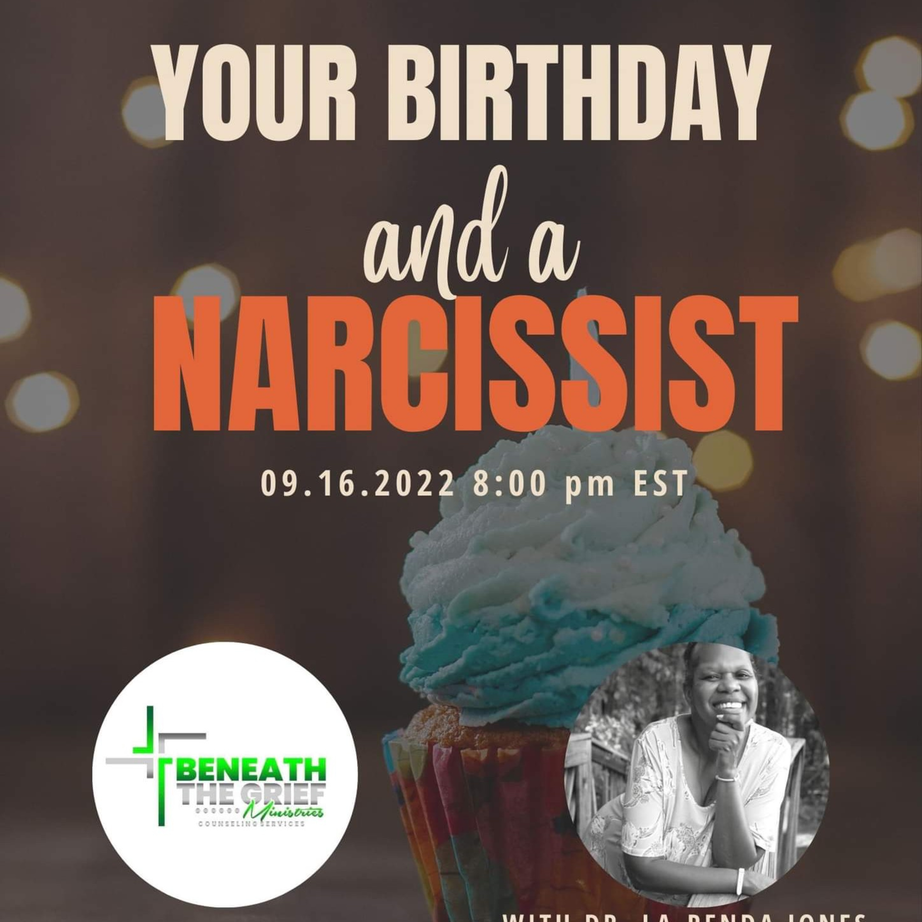 Lets Talk About the Birthday and a Narcissist. episode artwork