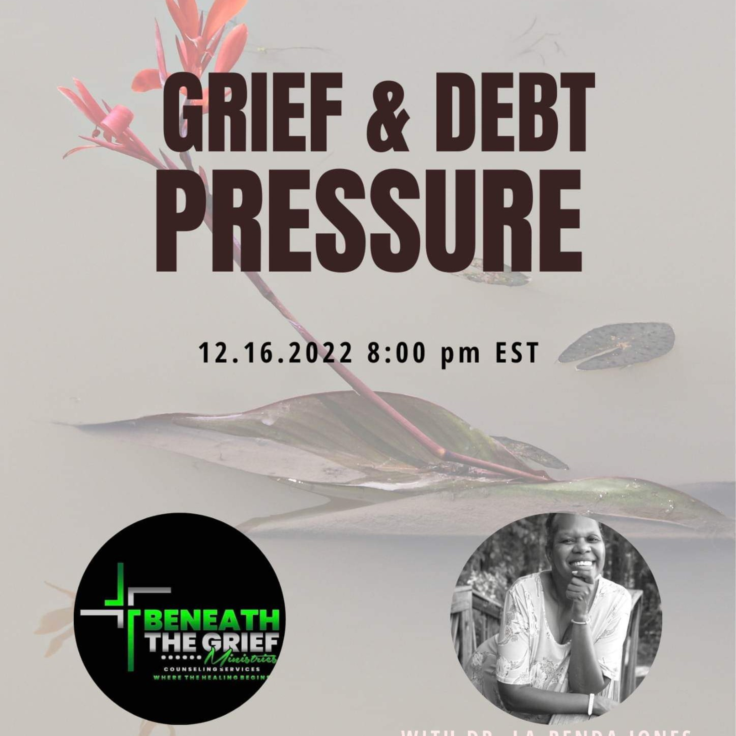 Grief and Debt Pressure  episode artwork