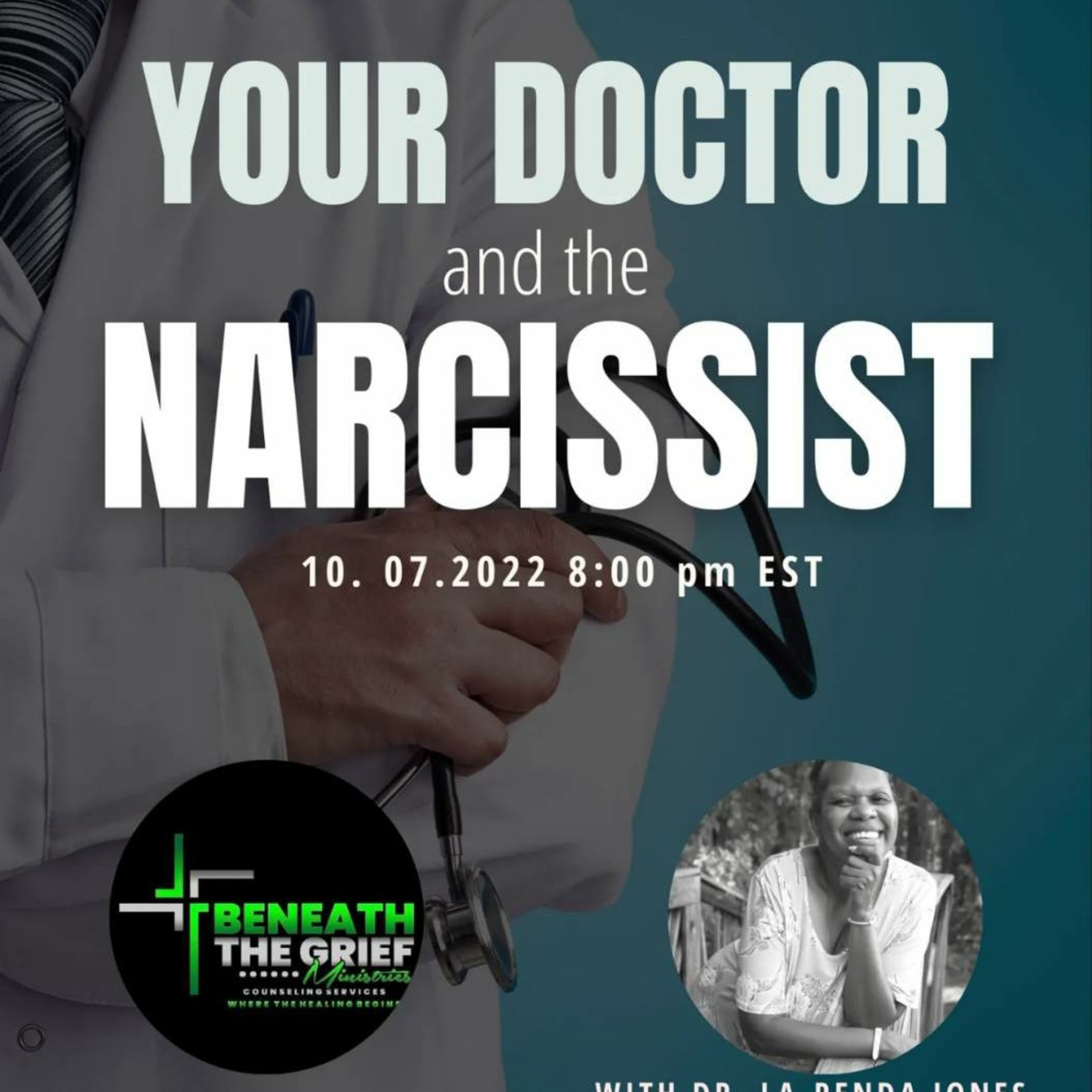 Let's Talk About Your Doctor and the Narcissist  episode artwork