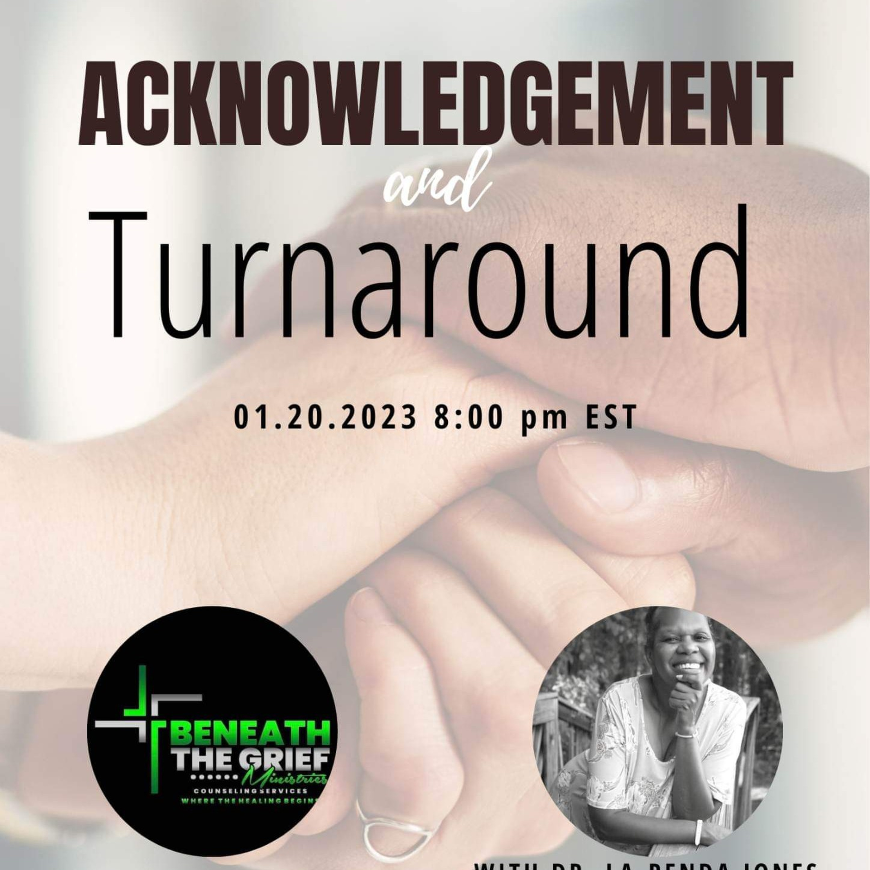Let's Talk About Acknowledgement and Turnaround episode artwork