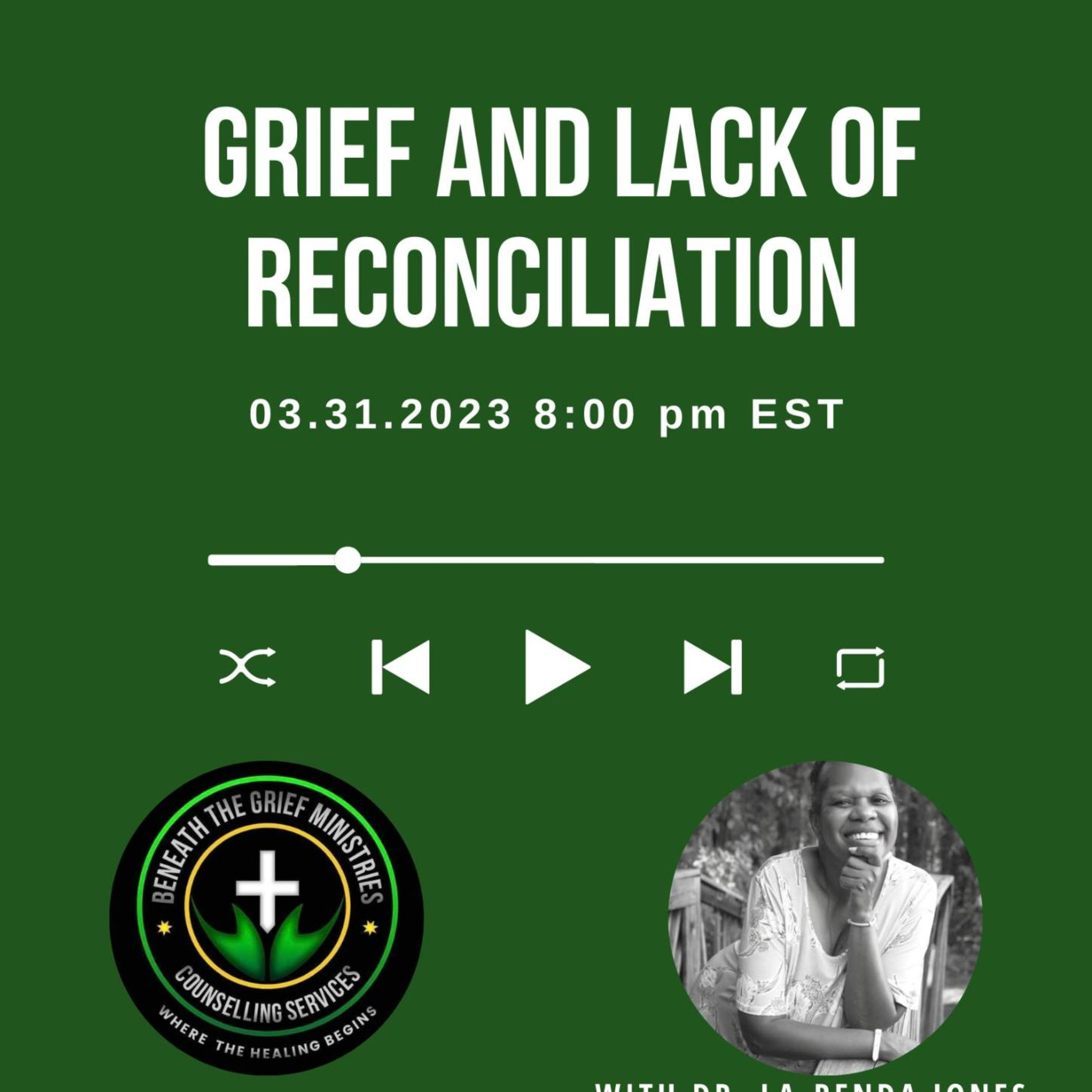 Lets Talk About Grief and Lack of Reconcilation episode artwork