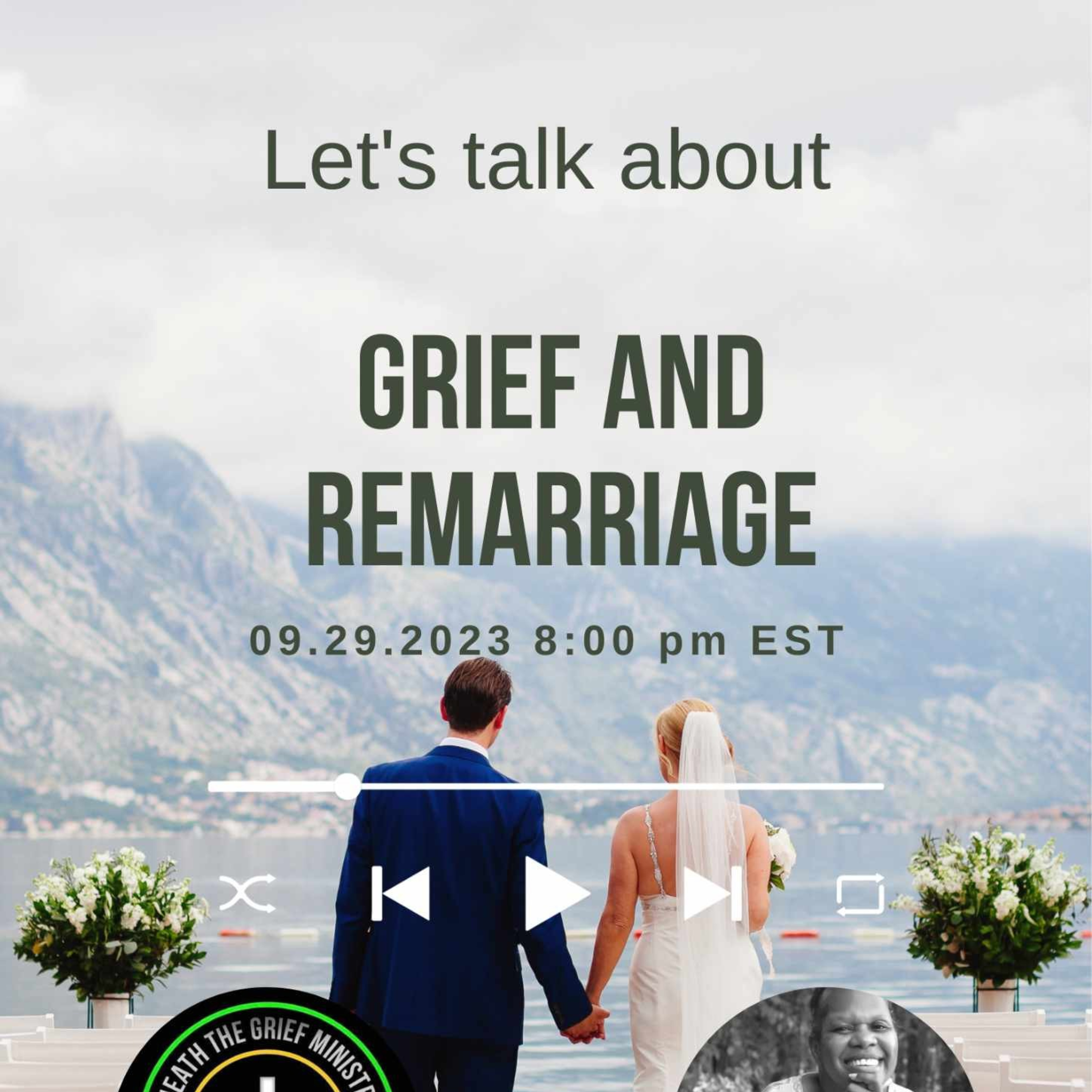 Lets Talk About Grief and Remarriage  episode artwork