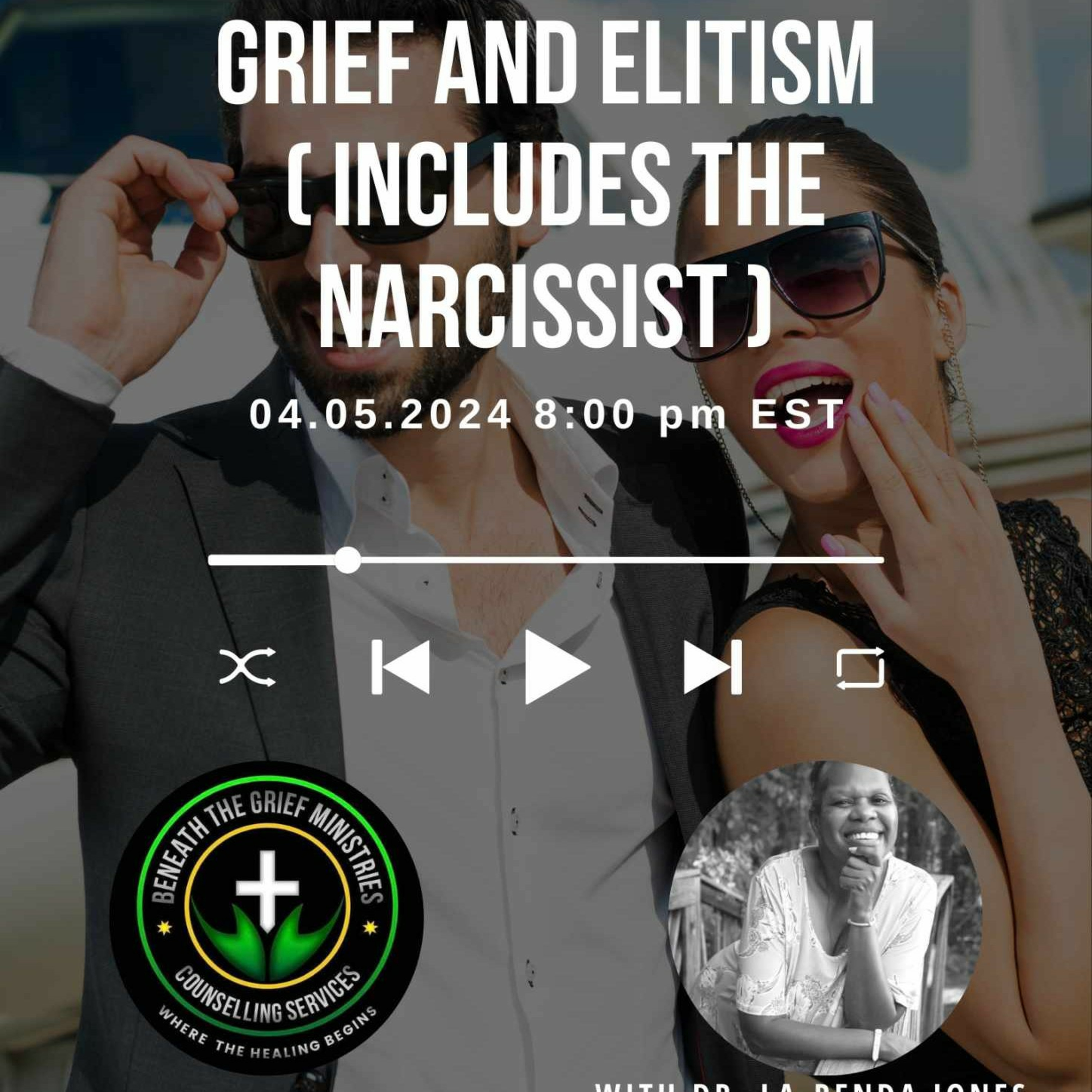 Grief and Elistism (Including the Narcissist) episode artwork