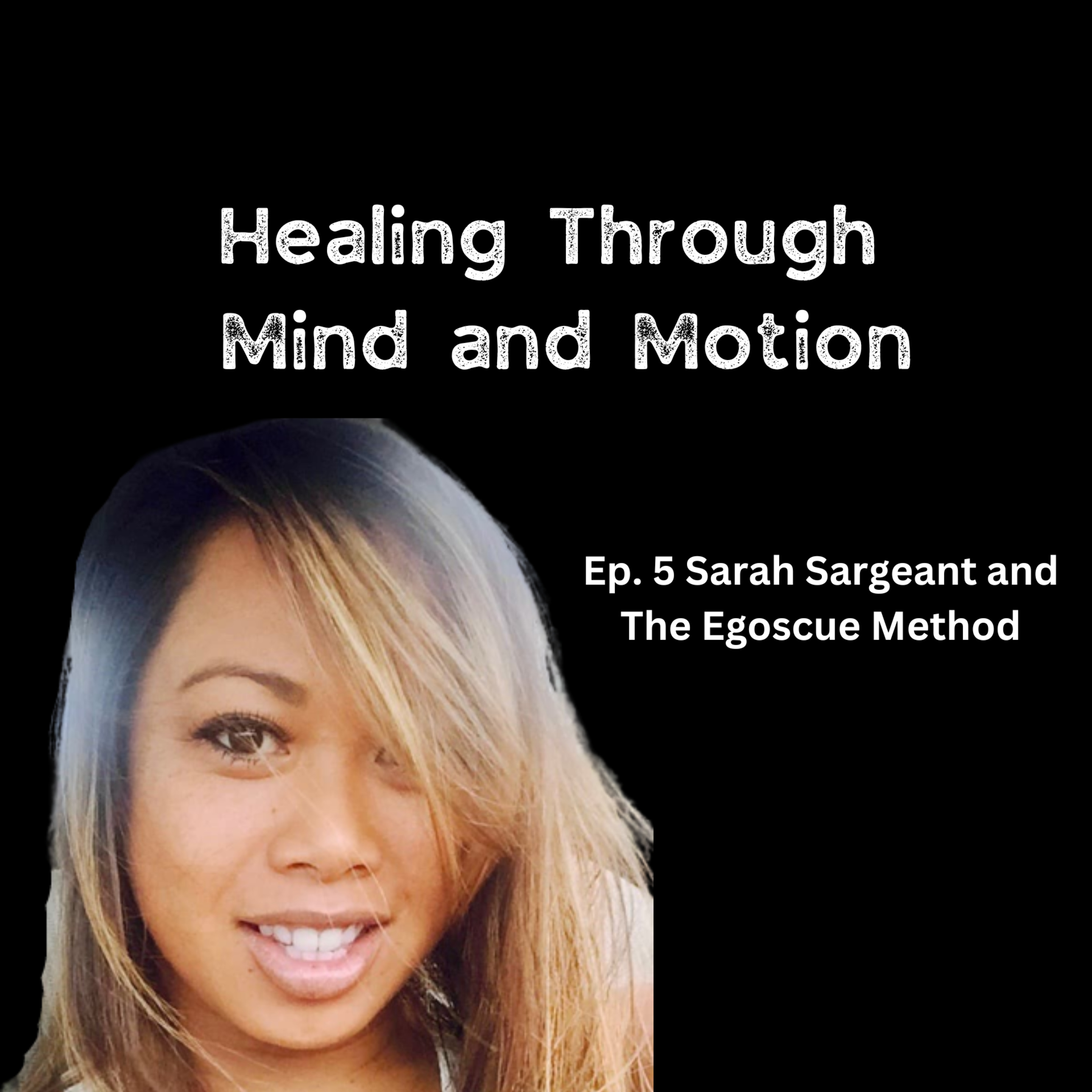 Healing Through Mind and Motion