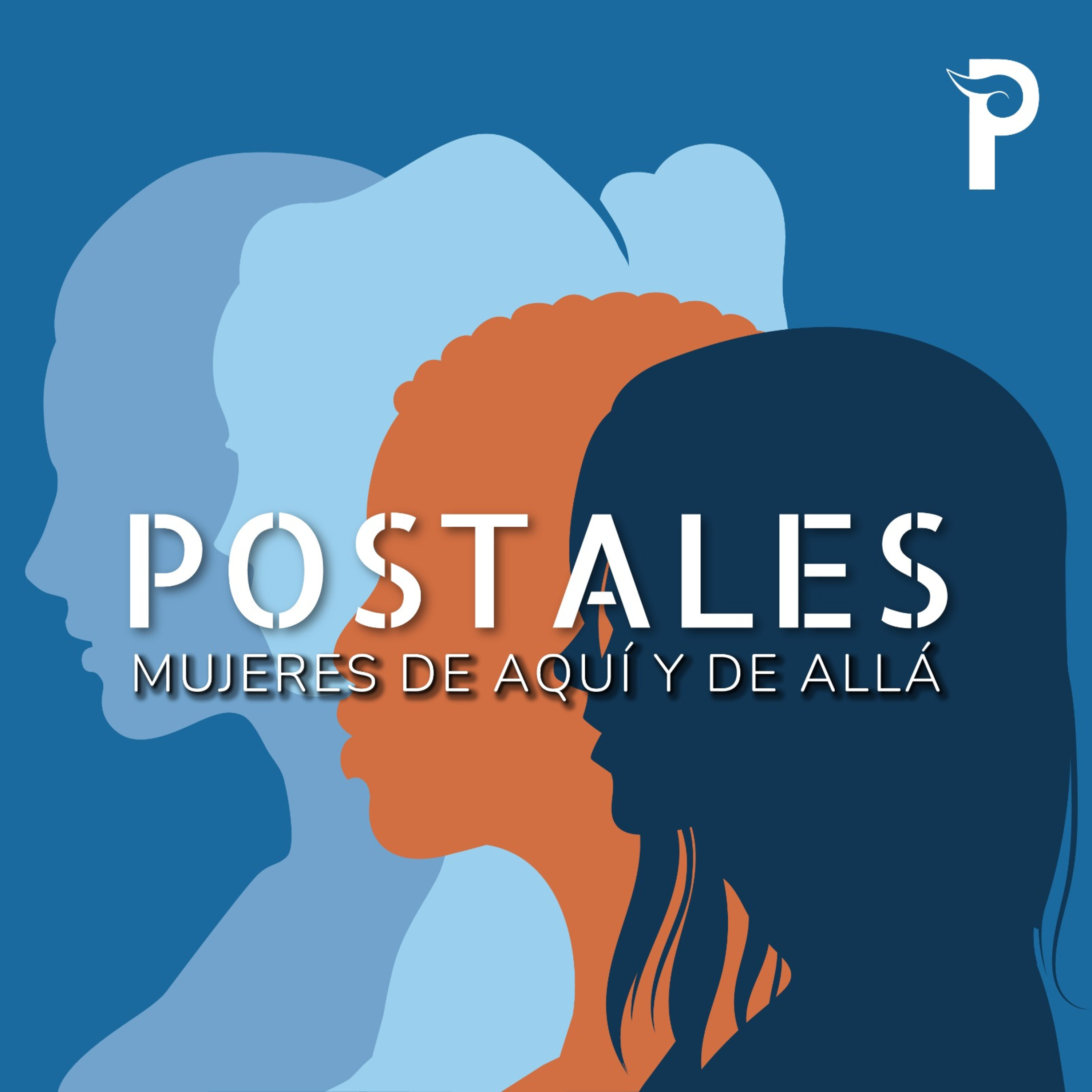 Postales. Mujeres de aquí y allá