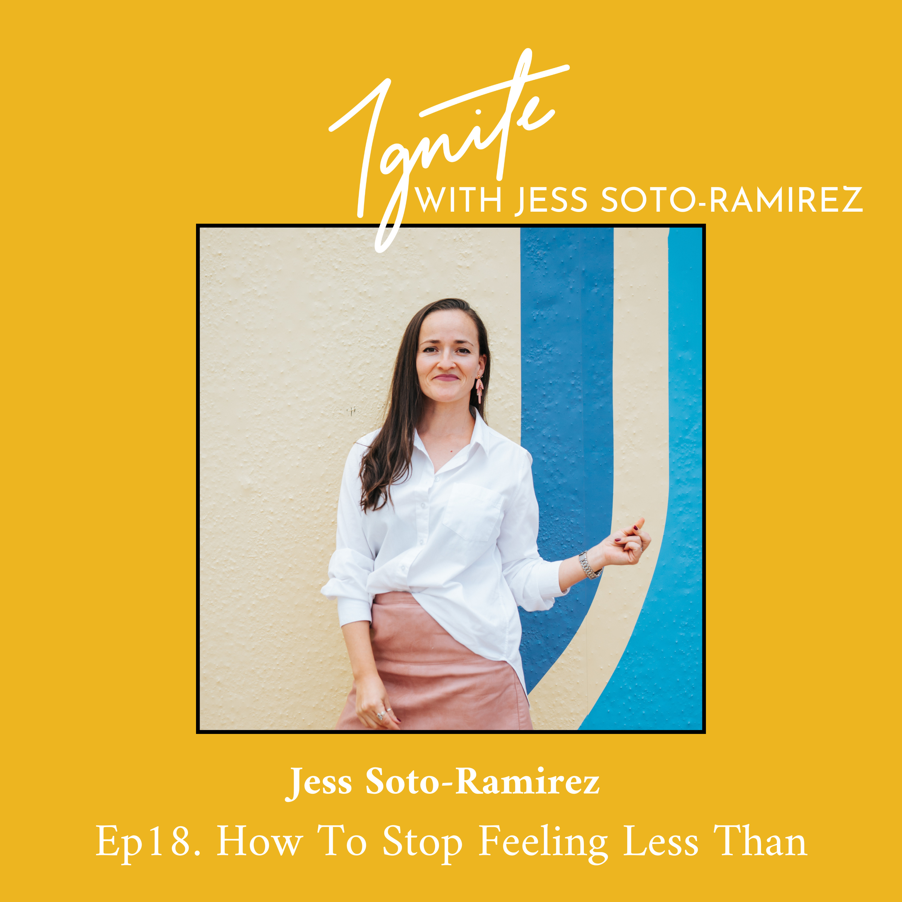 Ignite with Jess Soto-Ramirez
