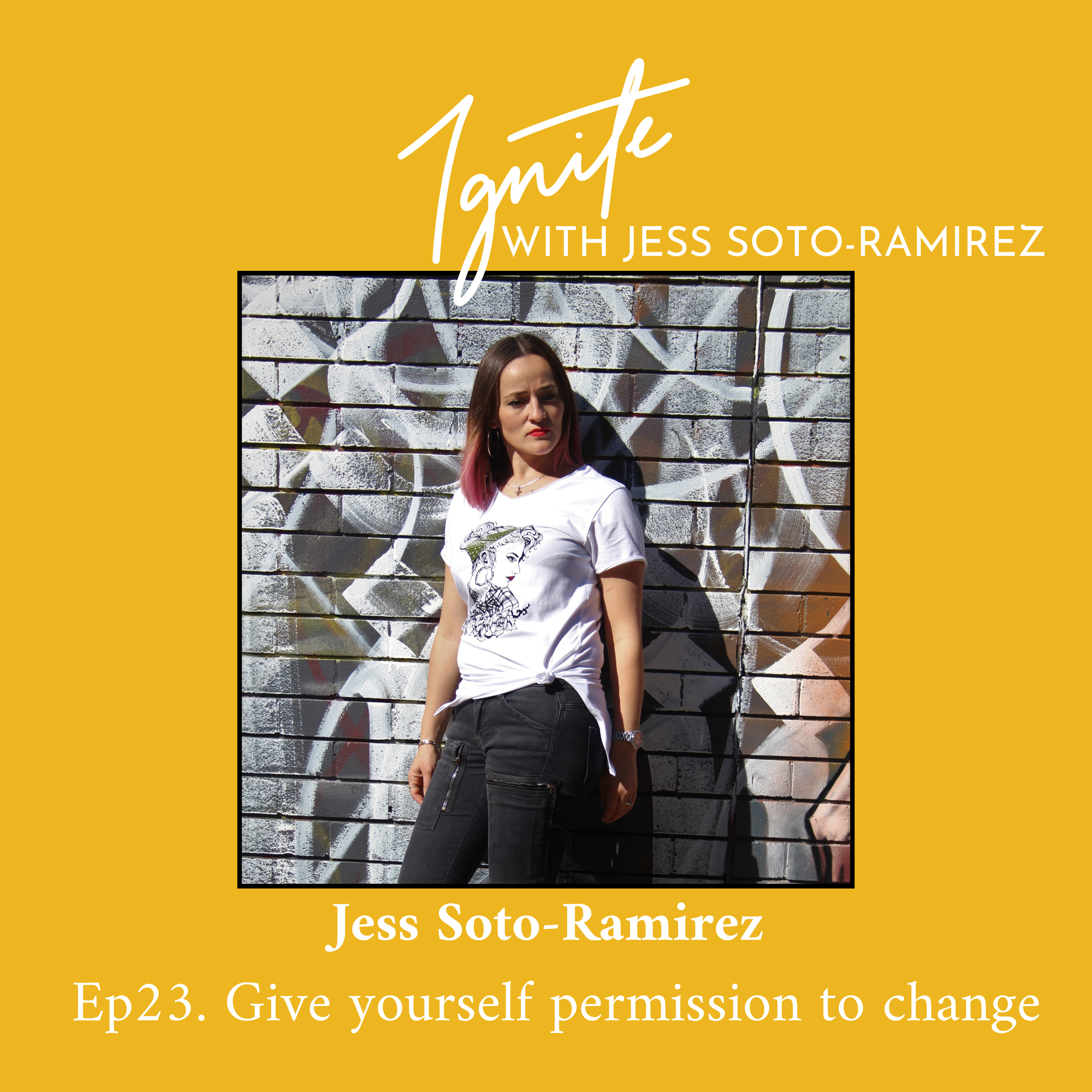 Ignite with Jess Soto-Ramirez