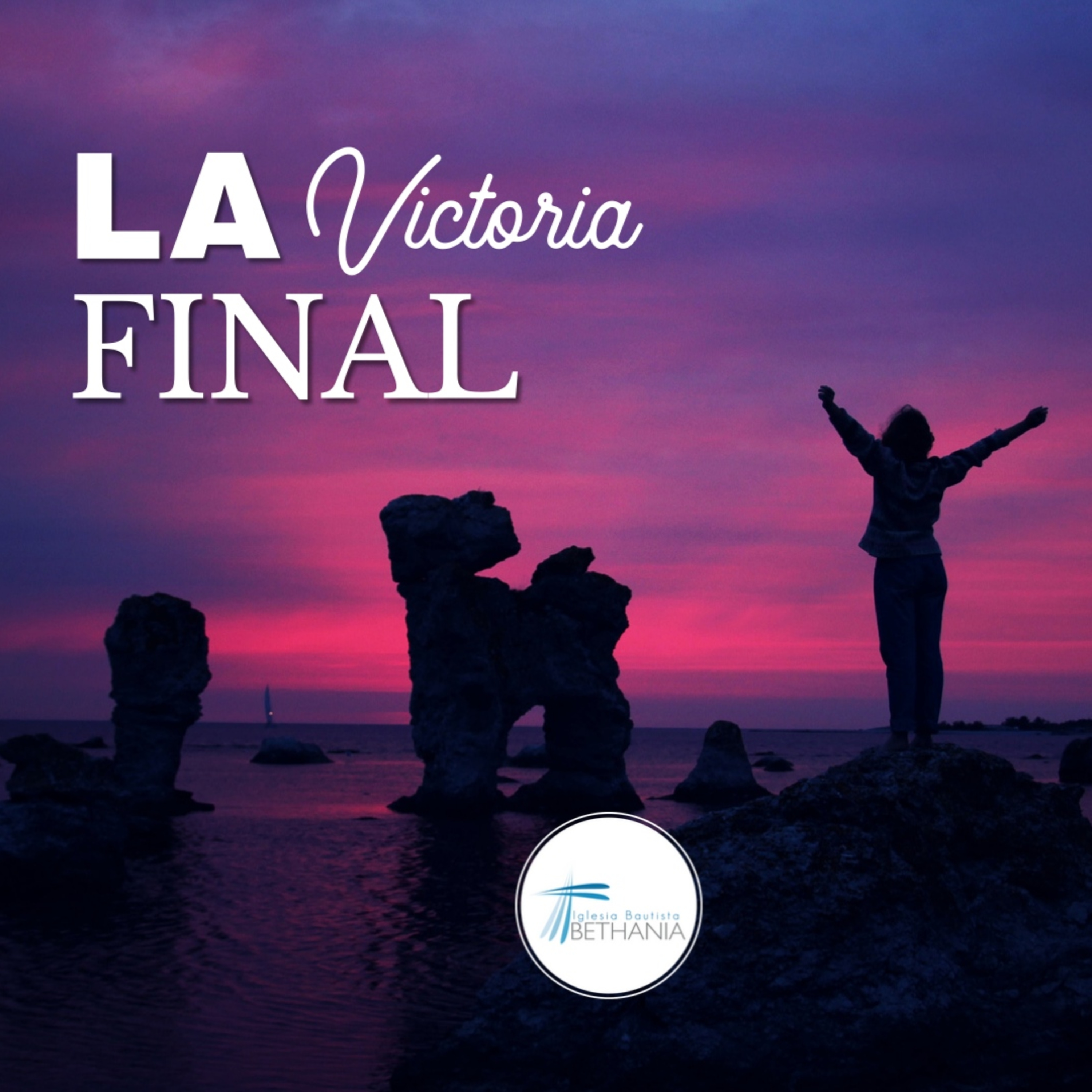 La Victoria Final - Octubre 17,21 episode artwork