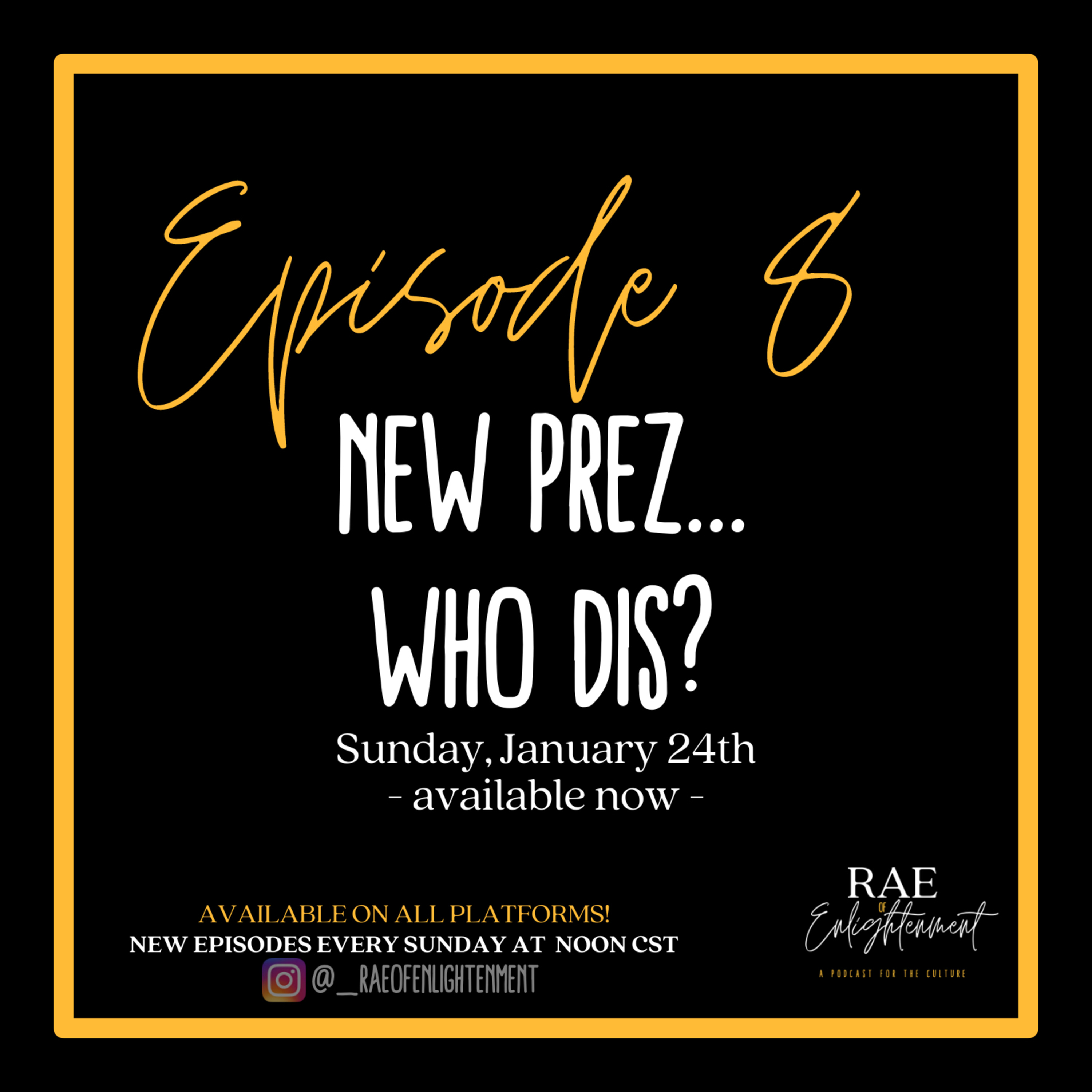 #7 | New Prez...WHO DIS? episode artwork