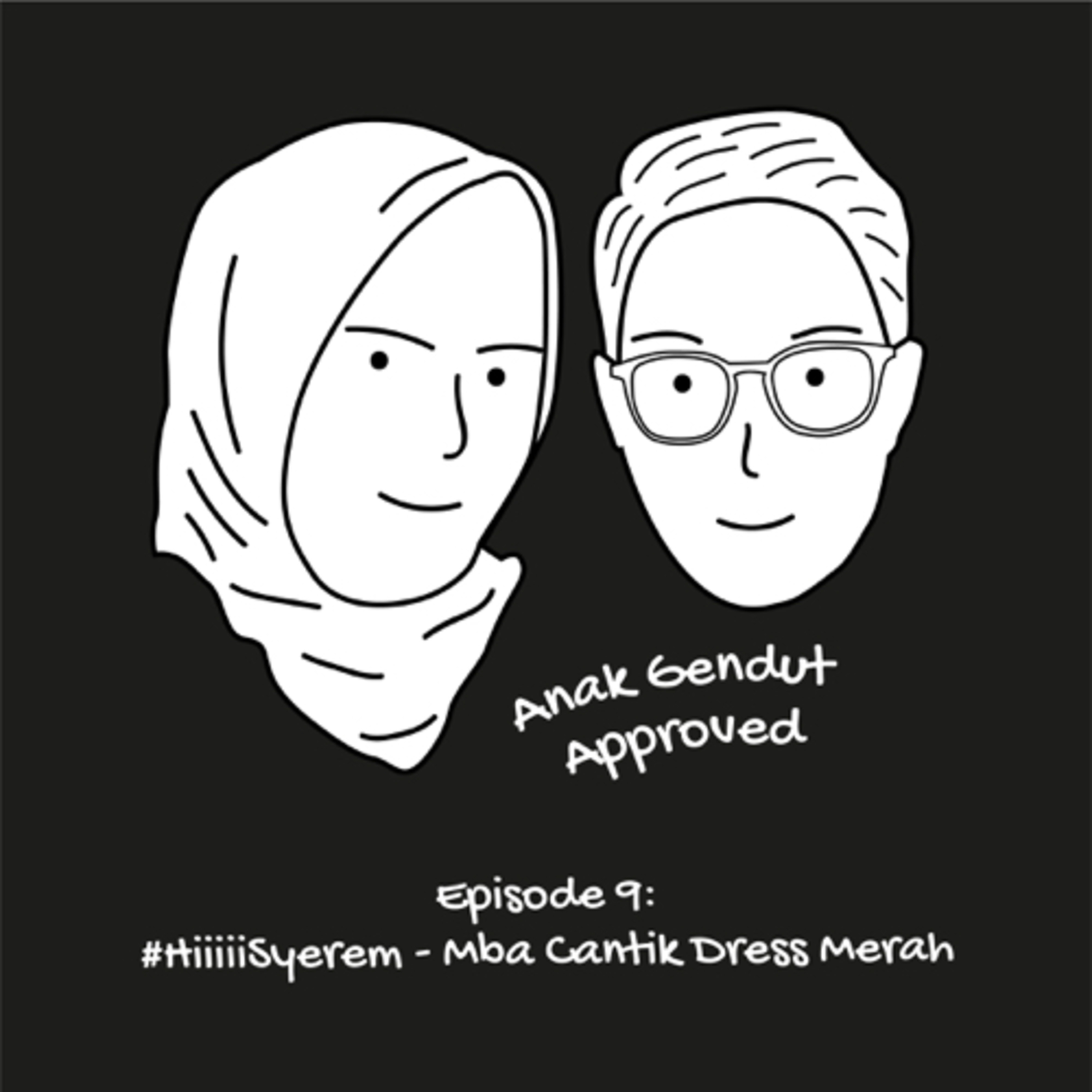 Anak Gendut Approved