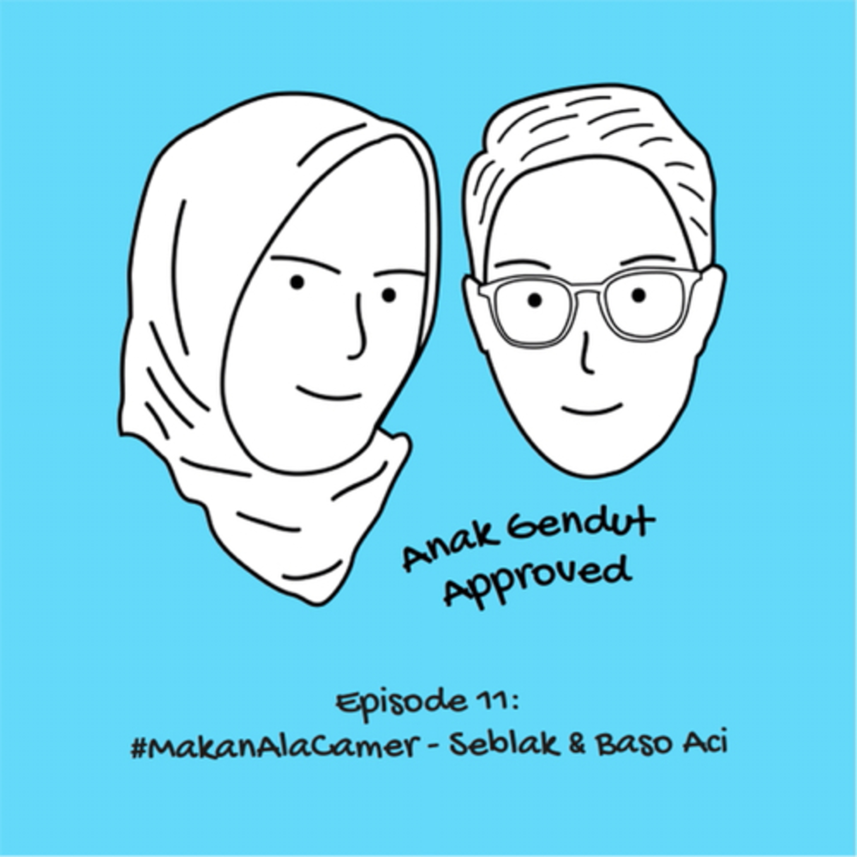 Anak Gendut Approved