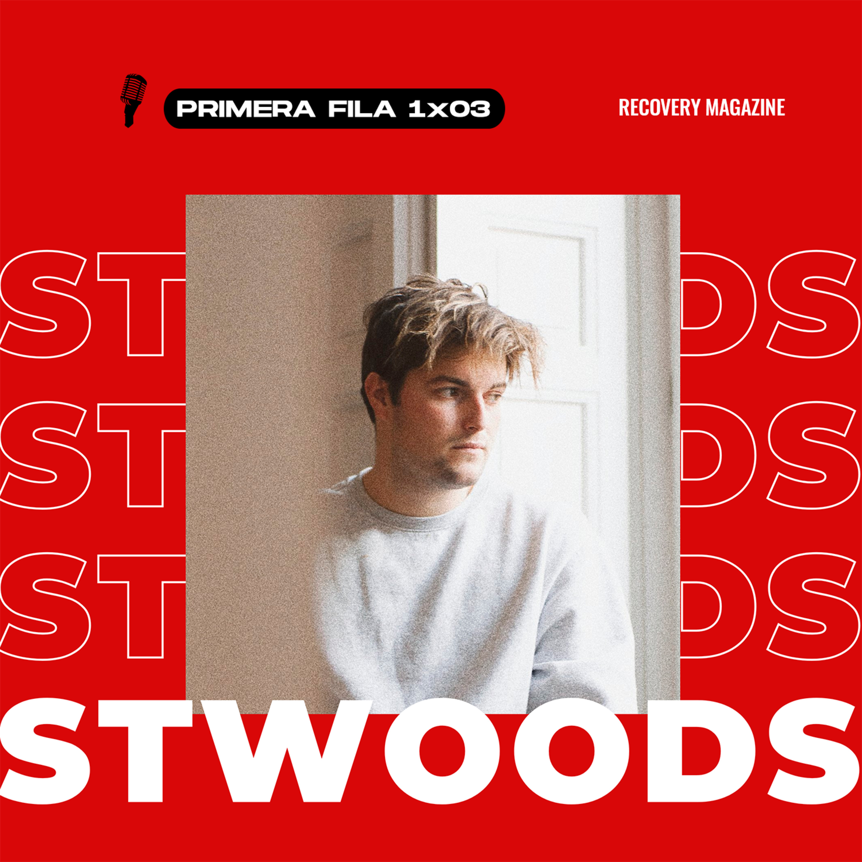 Entrevista St Woods | Primera Fila - 03 episode artwork