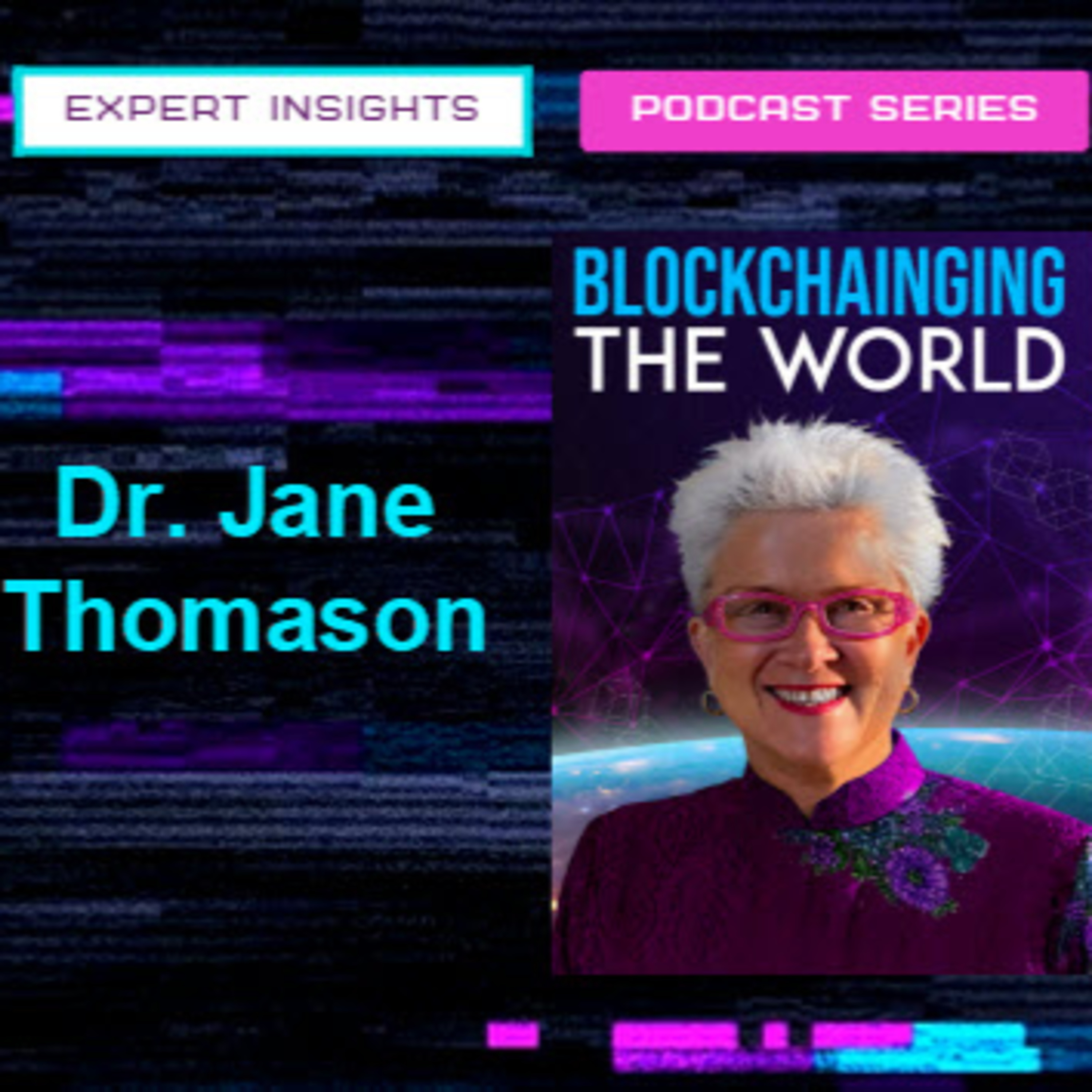 Blockchain Expert Insights Podcast - Hosted by Dr Trevor Clohessy