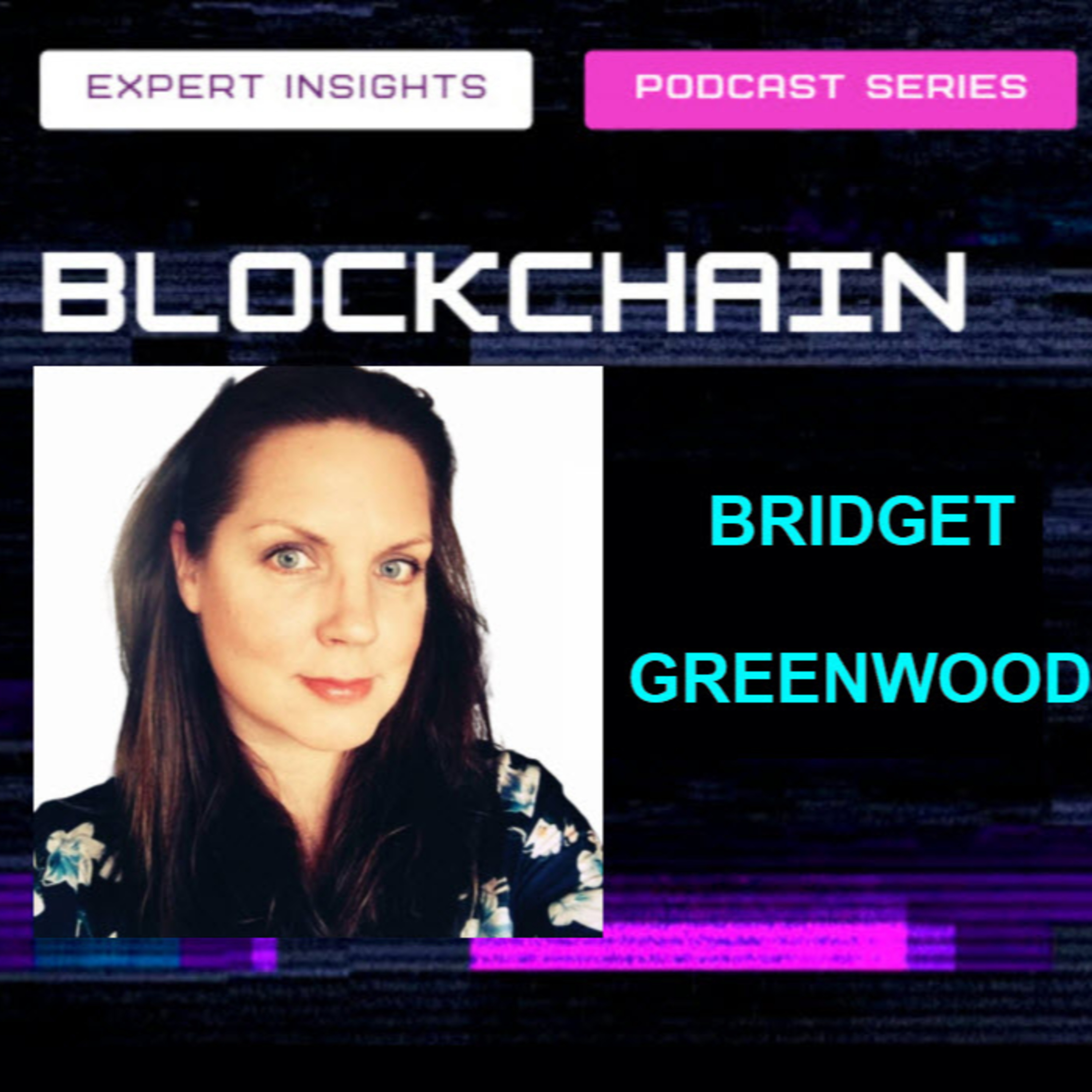 Blockchain Expert Insights Podcast - Hosted by Dr Trevor Clohessy