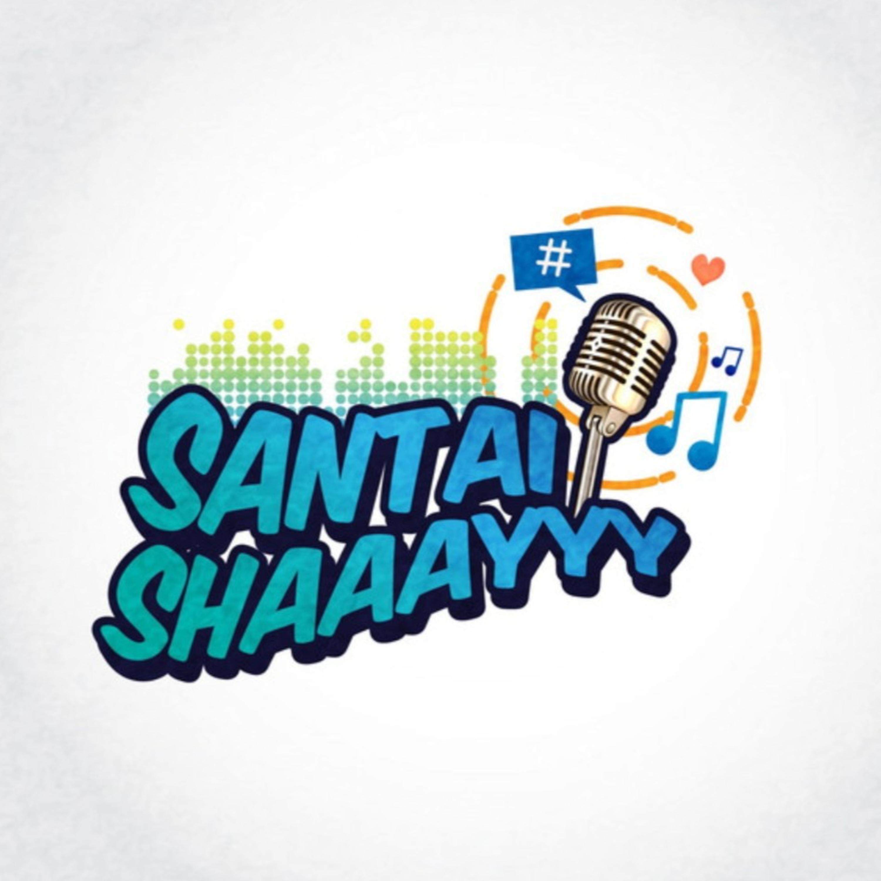 Santai Shaaayyy