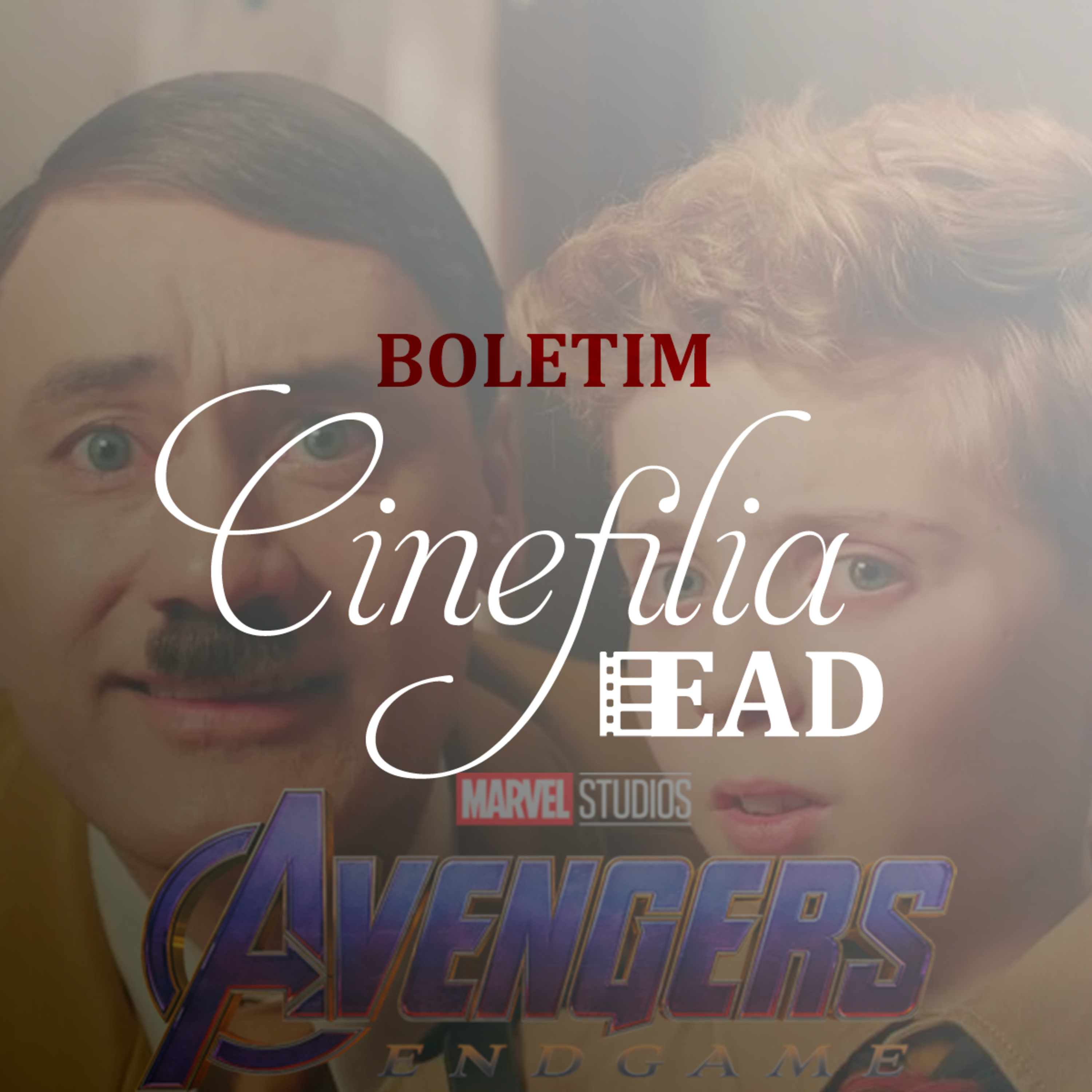 Boletim Cinefilia EAD URGENTE - Jojo Rabbit e Vingadores Ultimato