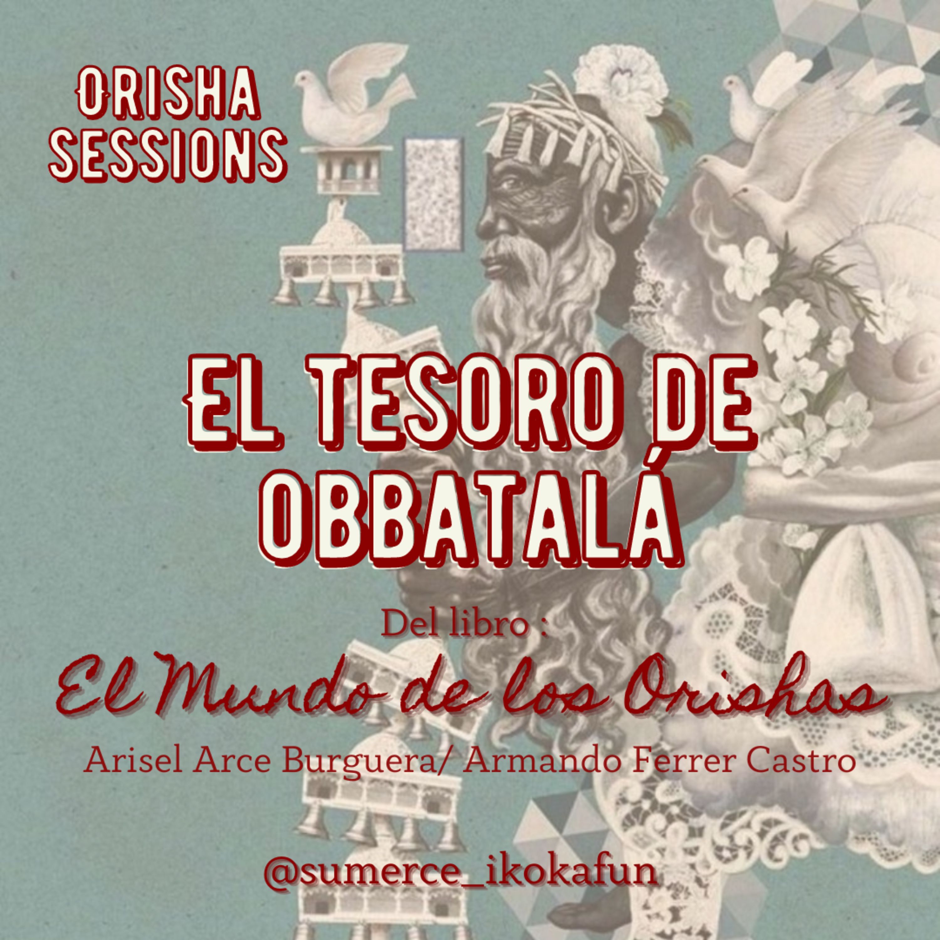 Orisha Sessions