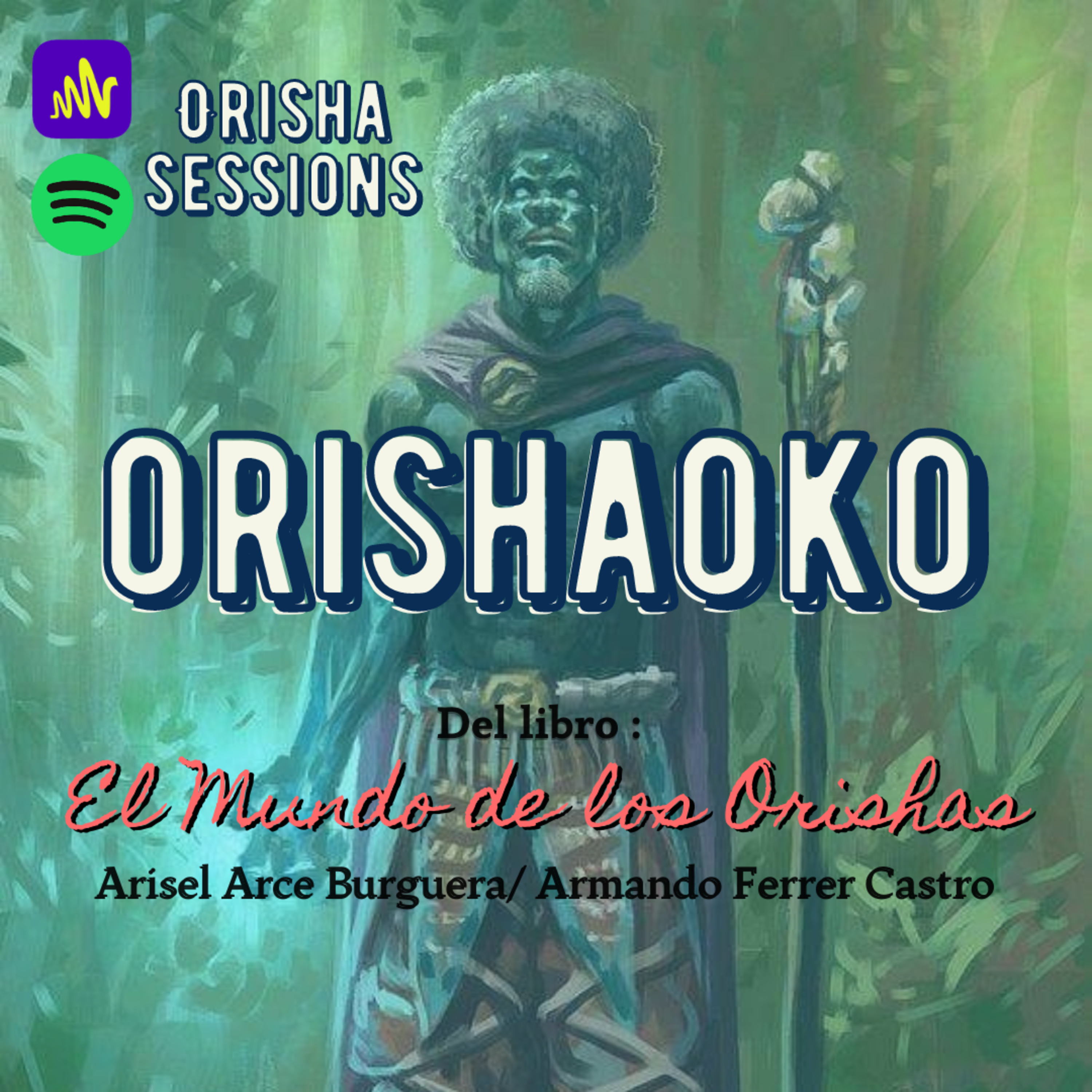 Orisha Sessions