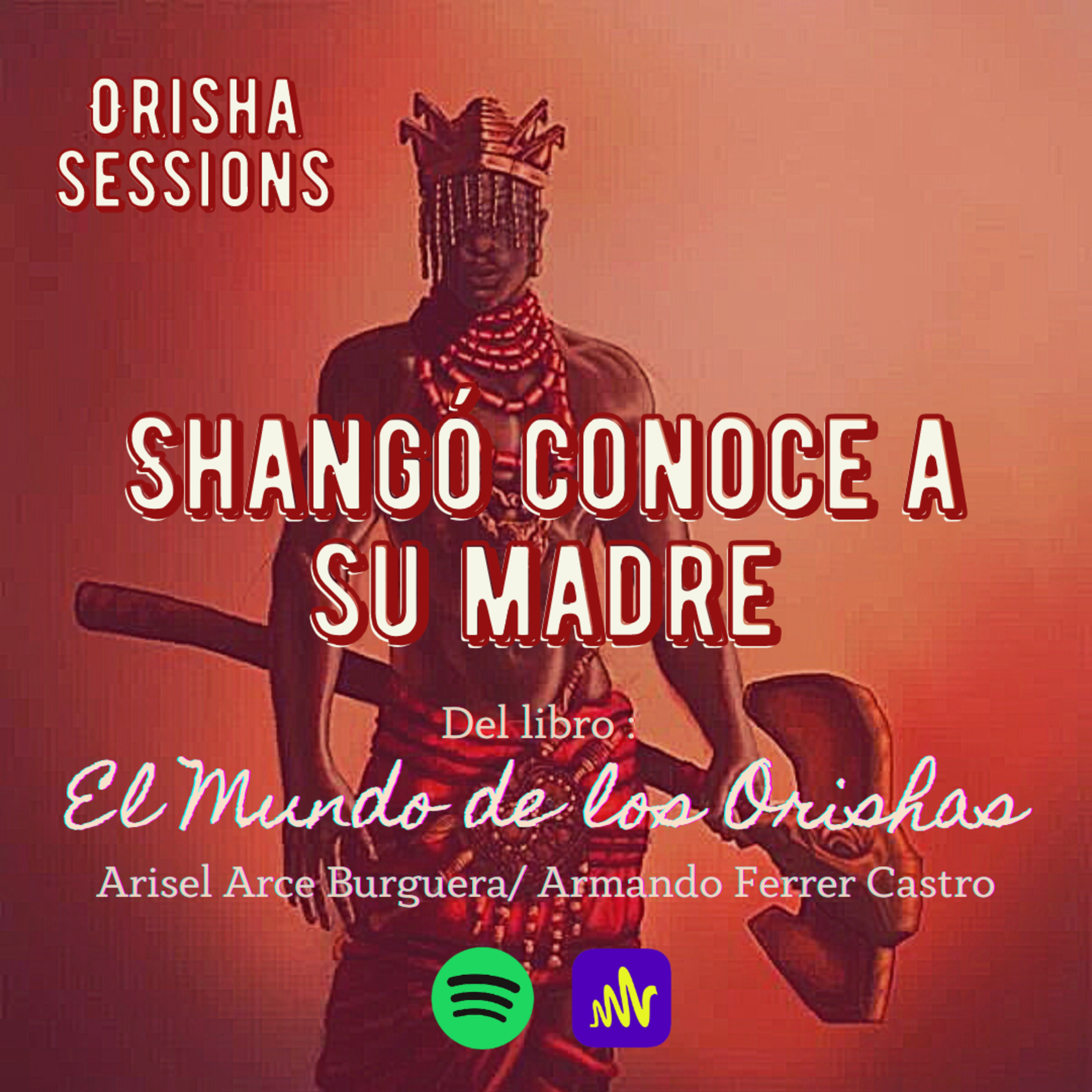 Orisha Sessions