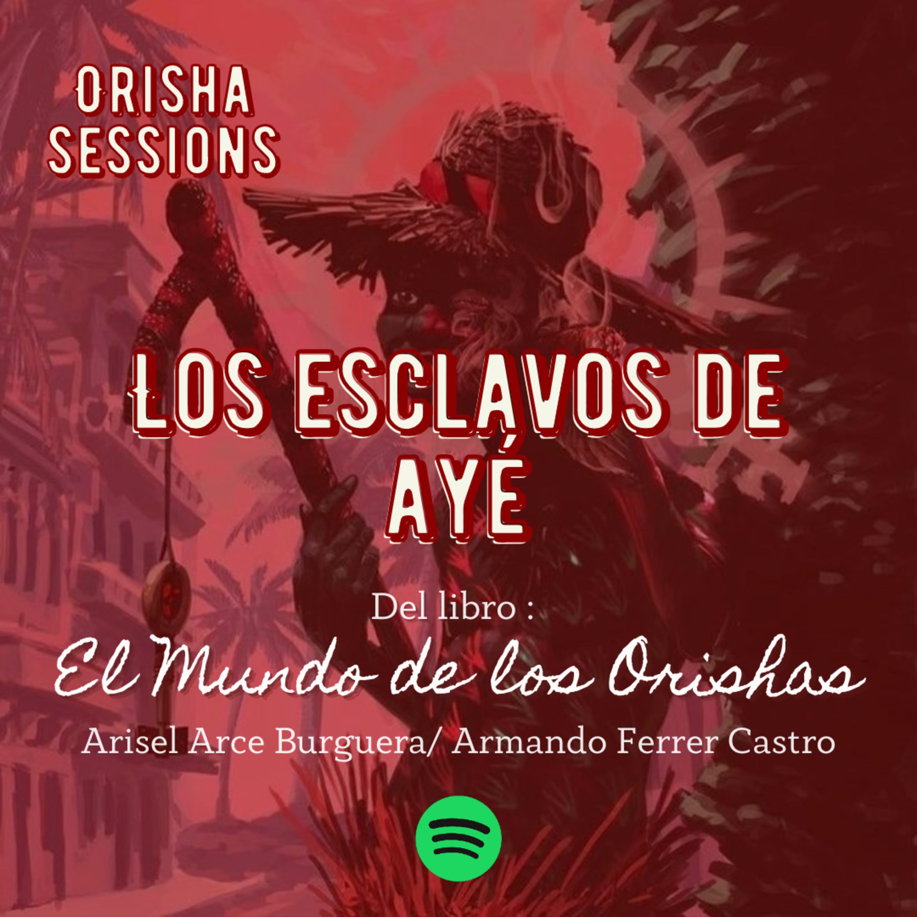 Orisha Sessions