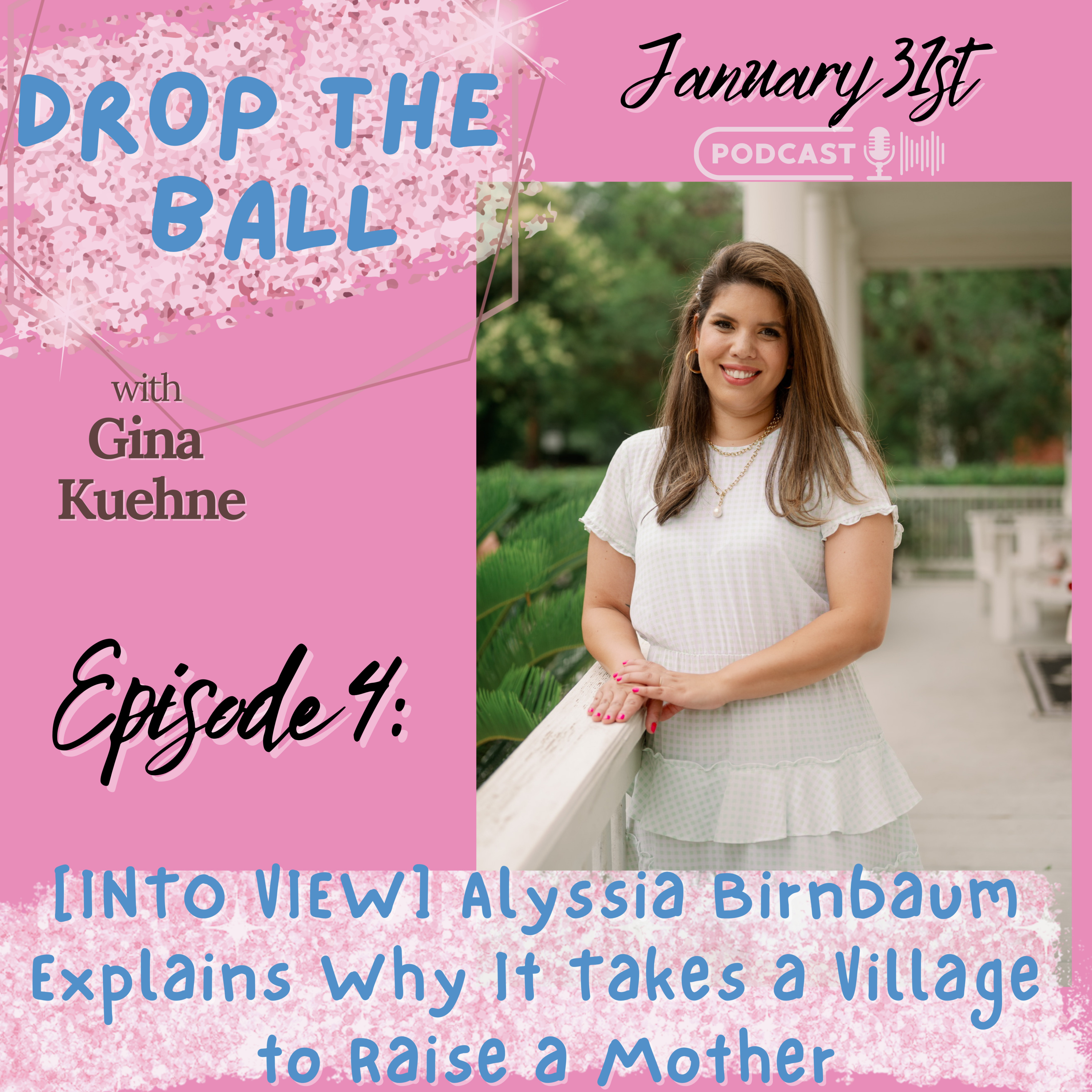Drop The Ball with Gina Kuehne