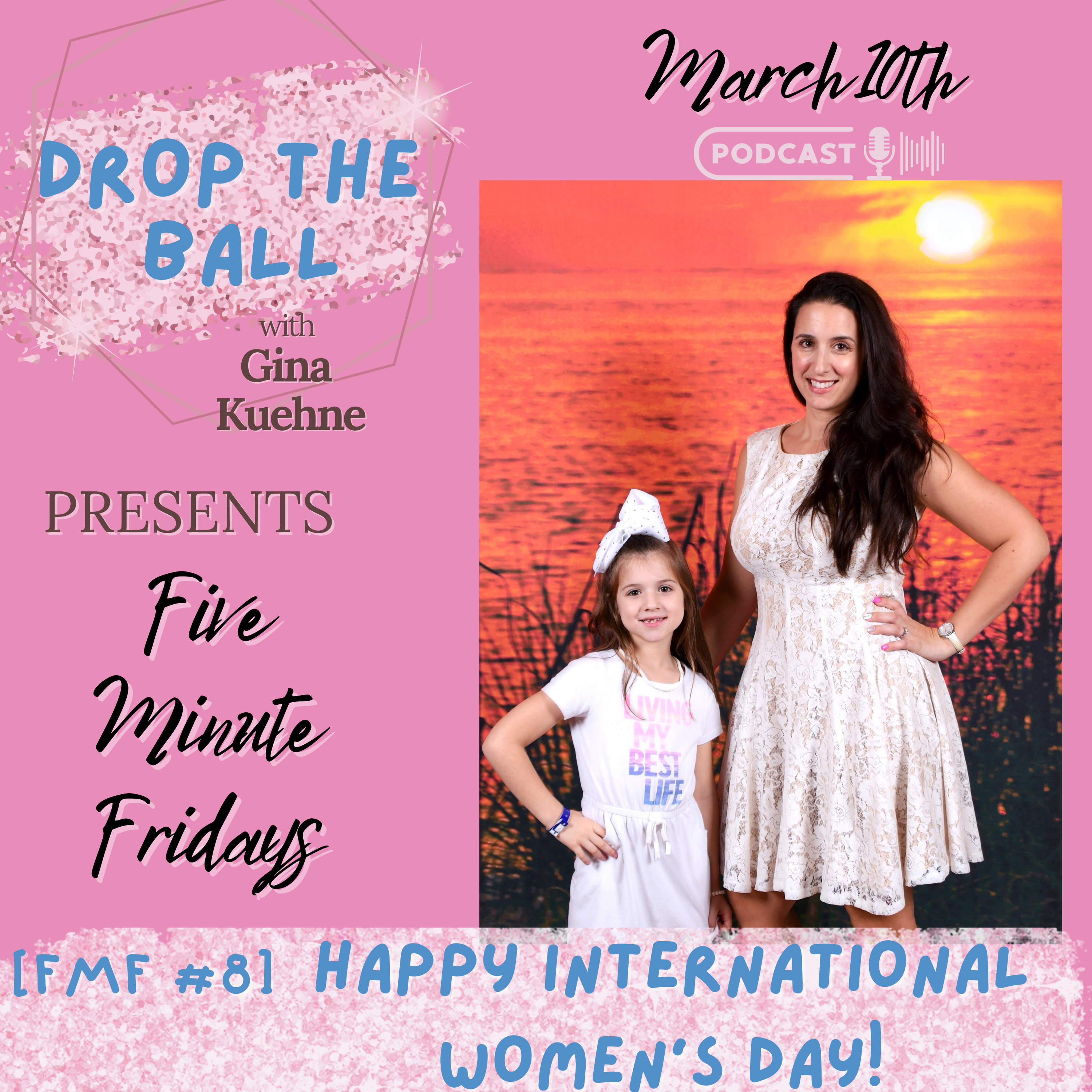 Drop The Ball with Gina Kuehne