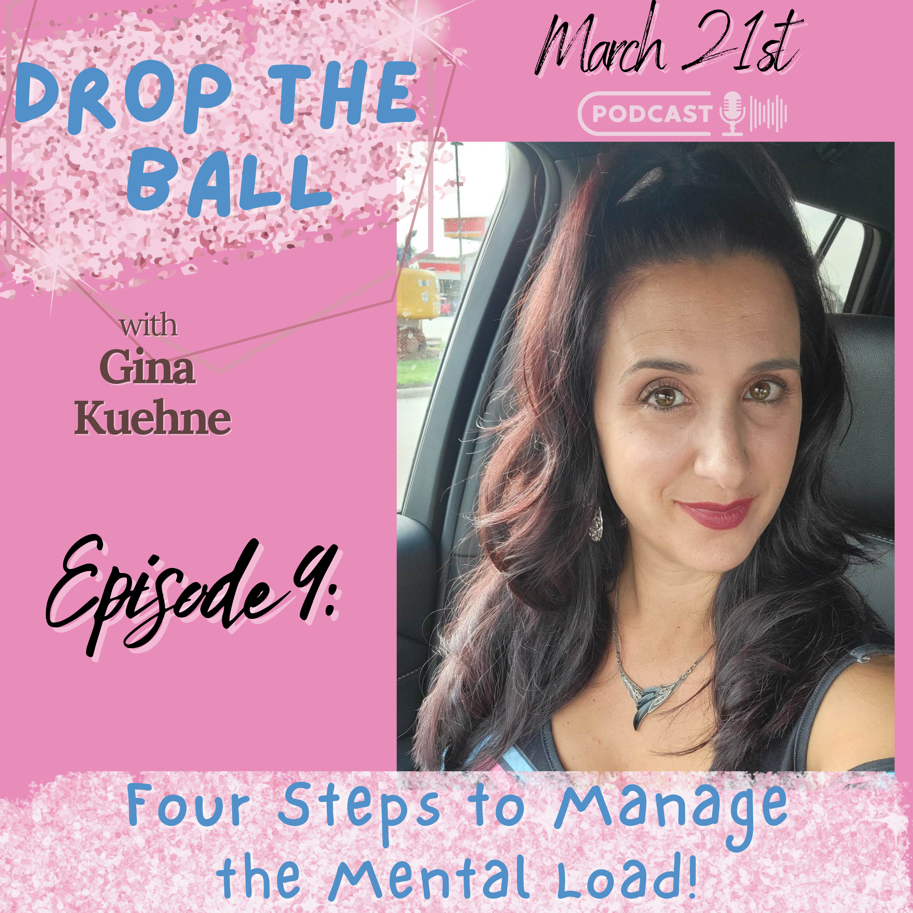 Drop The Ball with Gina Kuehne