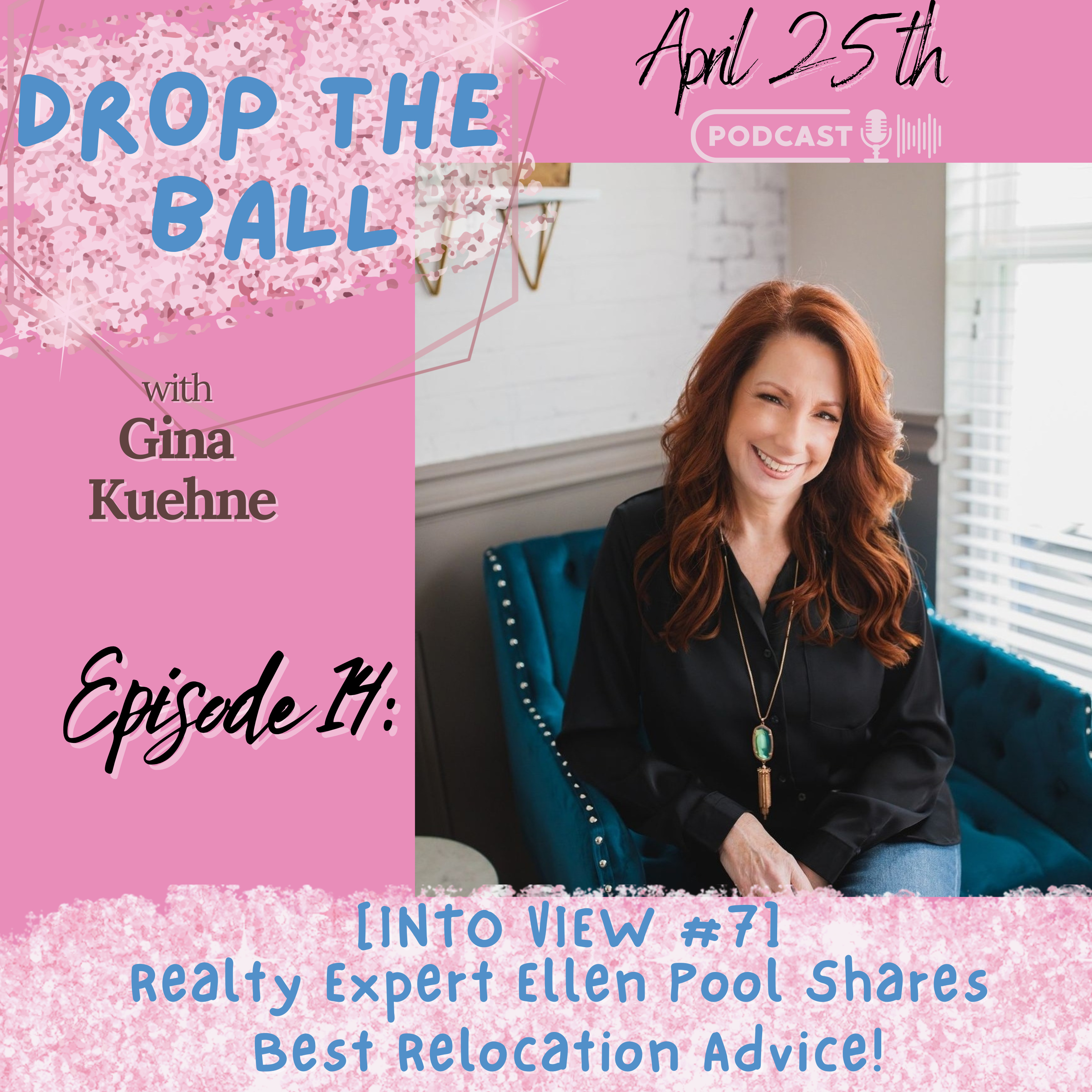 Drop The Ball with Gina Kuehne