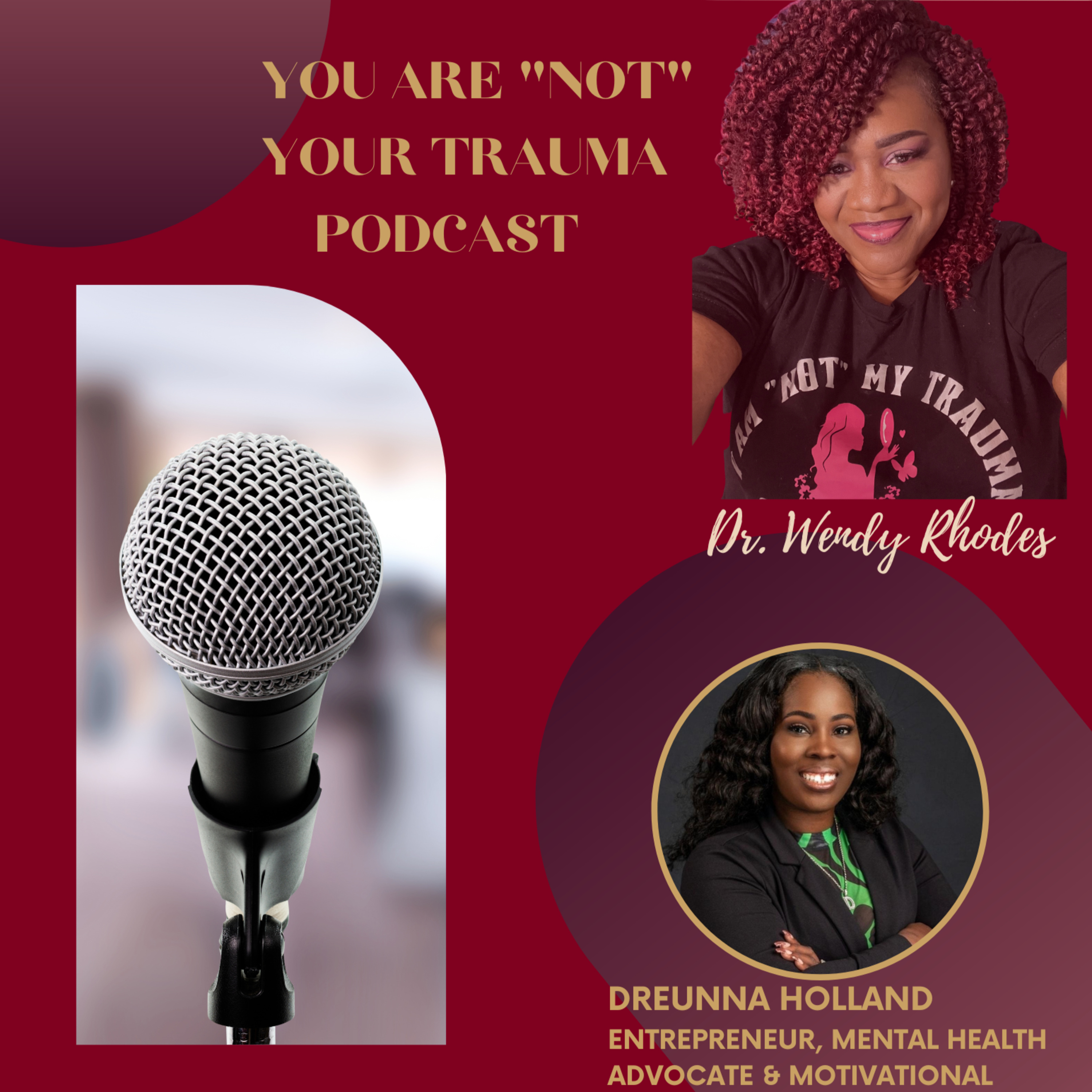 Mental Health Matters Because ”I Matter” with Dreunna Holland