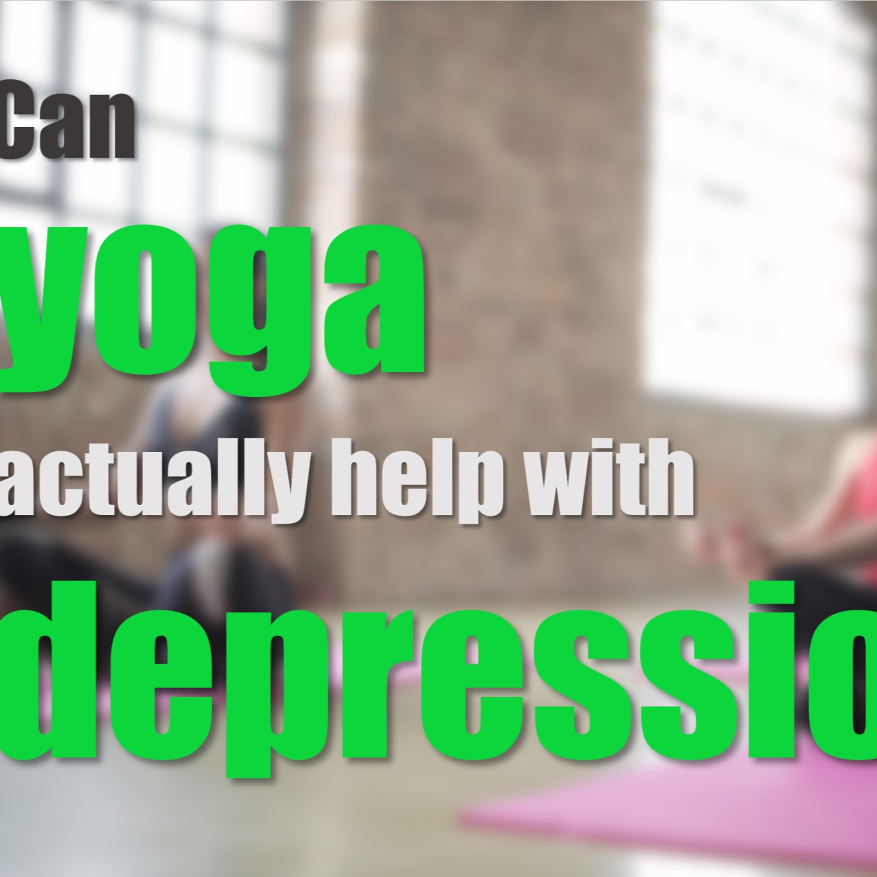 Does Yoga Actually Help with Depression? episode artwork