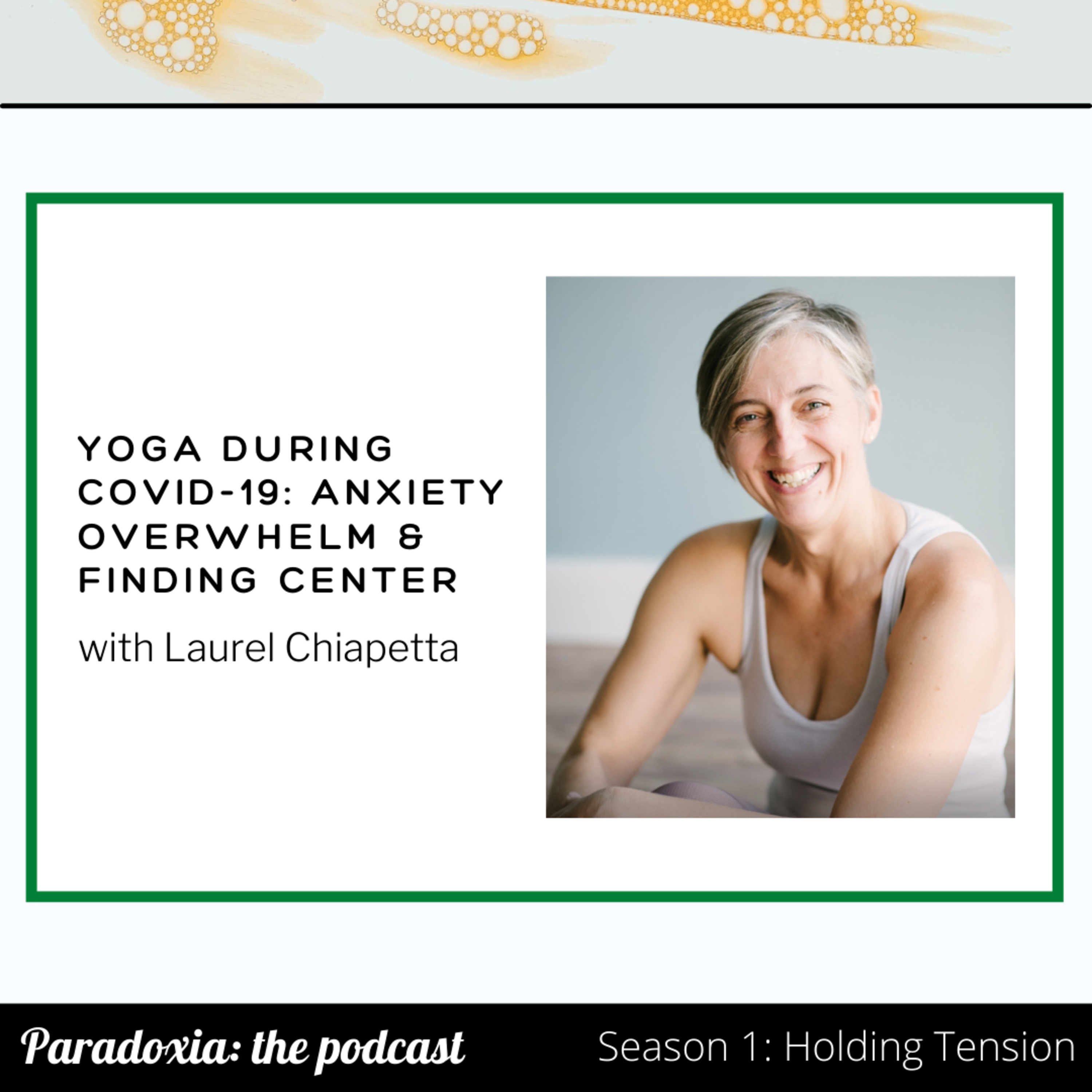 S1 E4. Yoga During COVID-19: Anxiety Overwhelm & Finding Center episode artwork