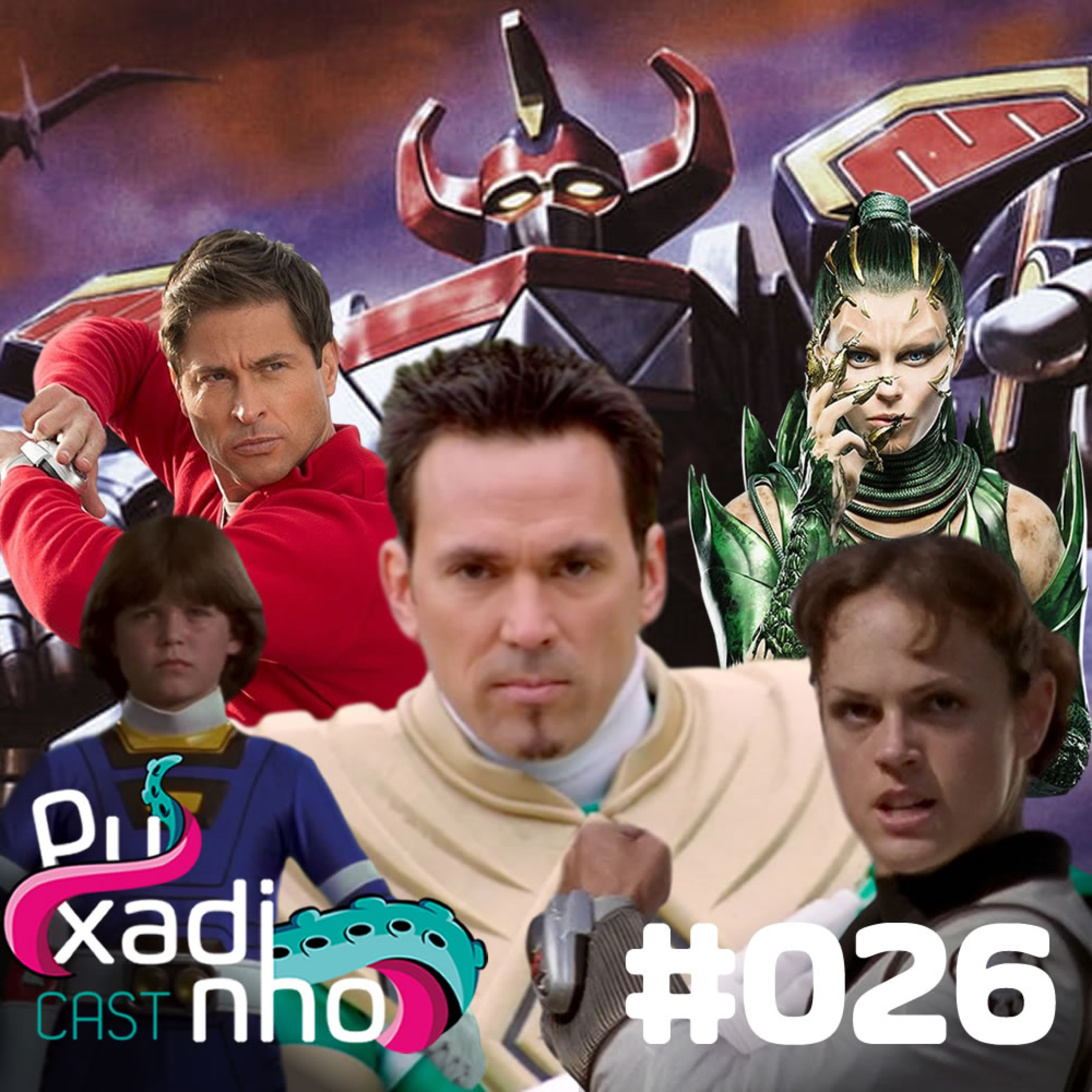#026 - Hora de Puxar: Mais de 20 anos morfando com os Powers Rangers episode artwork
