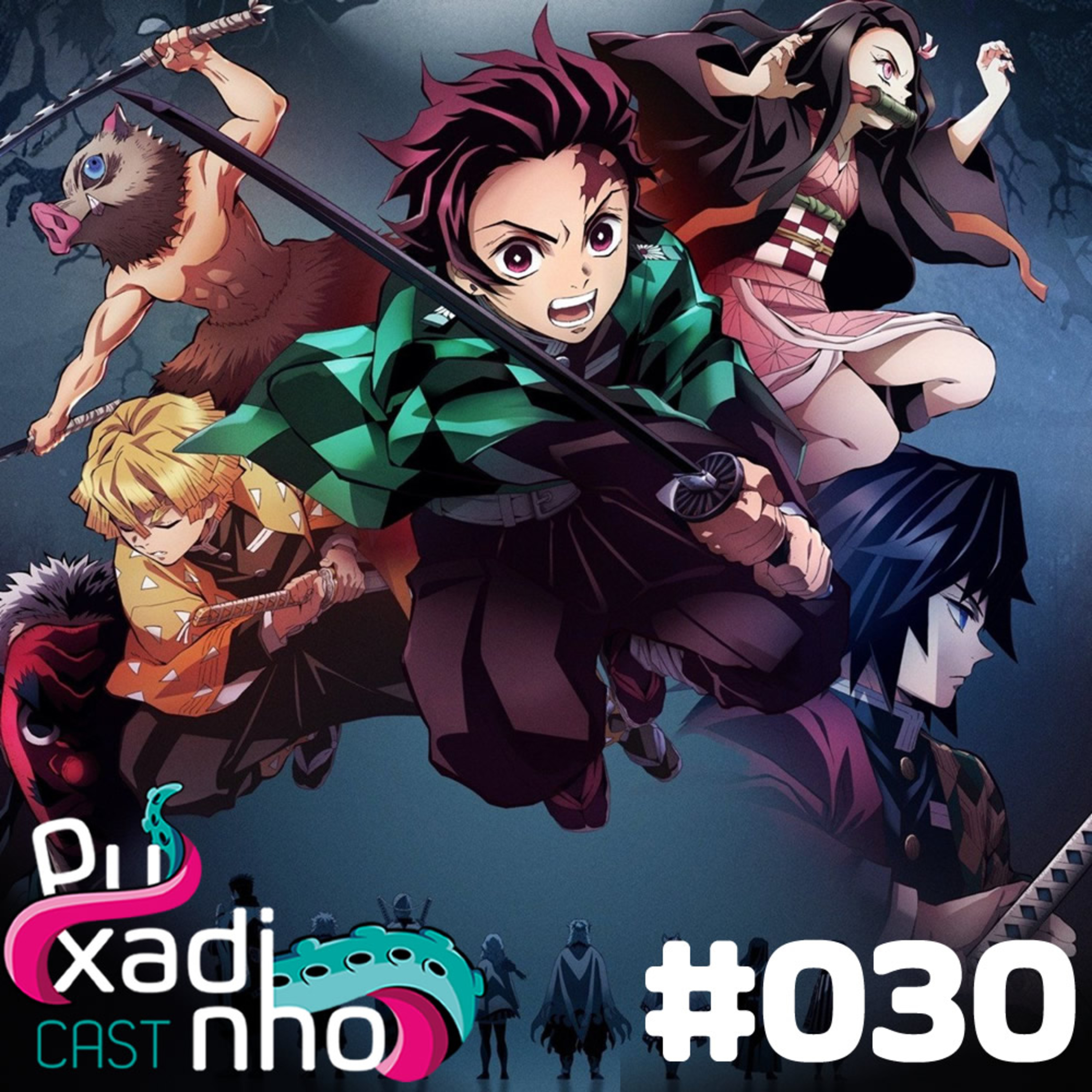 #030 - Kimetsu no Yaiba (Demon Slayer): Uma obra prima de anime? episode artwork