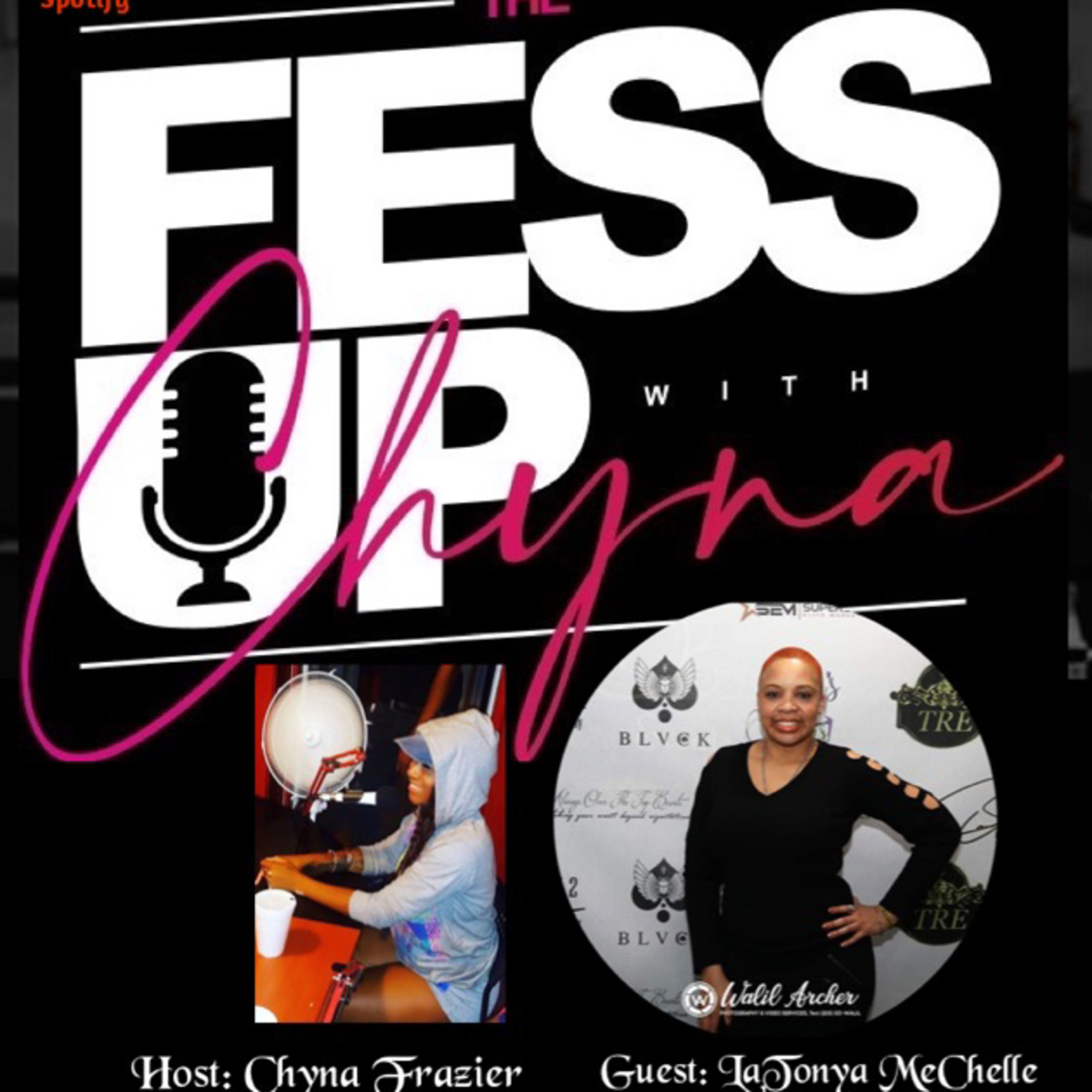 The Fessup w/ Chyna