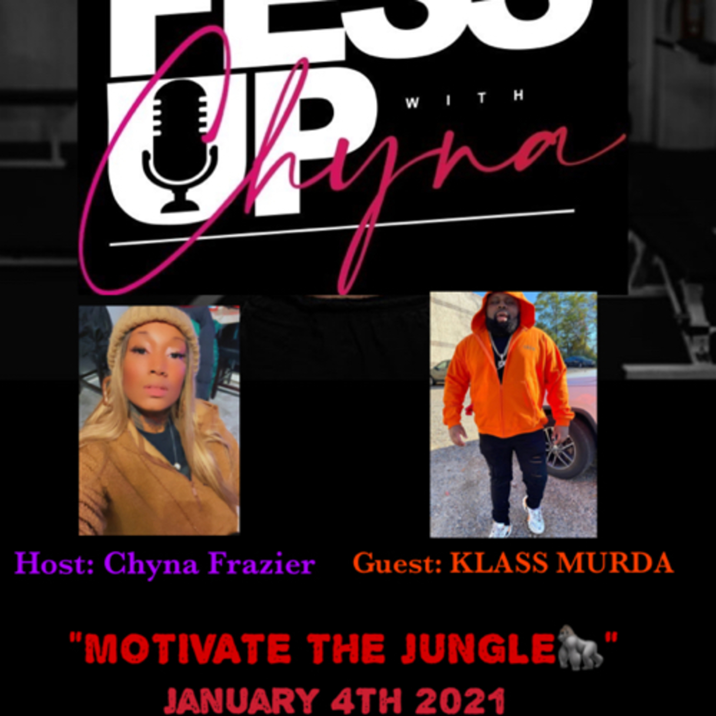 The Fessup w/ Chyna
