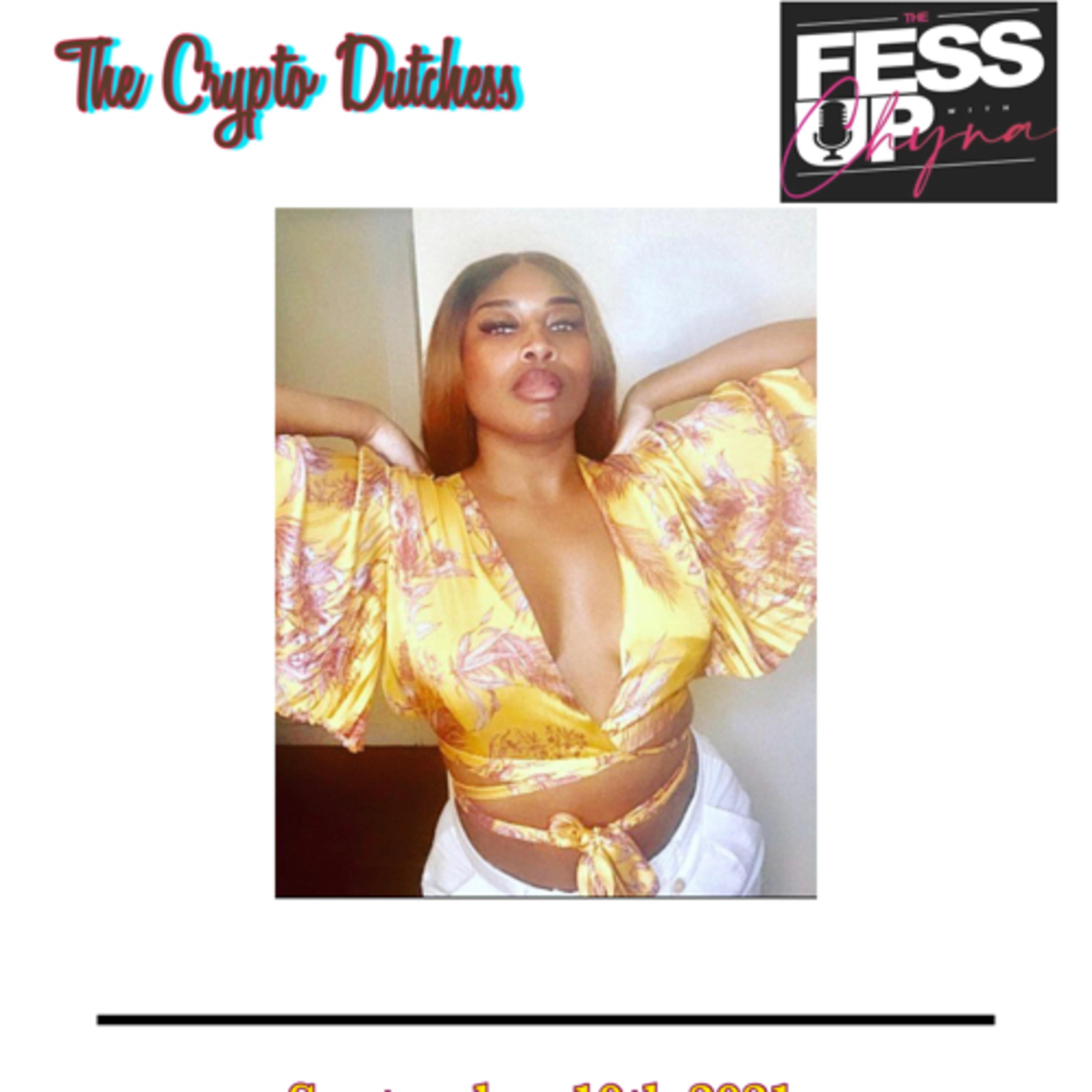 The Fessup w/ Chyna